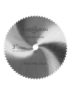 ใบเลื่อยHSS 3"x76T LOONPON 20211020