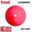 Freud LA20M 003 (ฟรอยด์) ใบเลื่อยวงเดือน 10"X48T