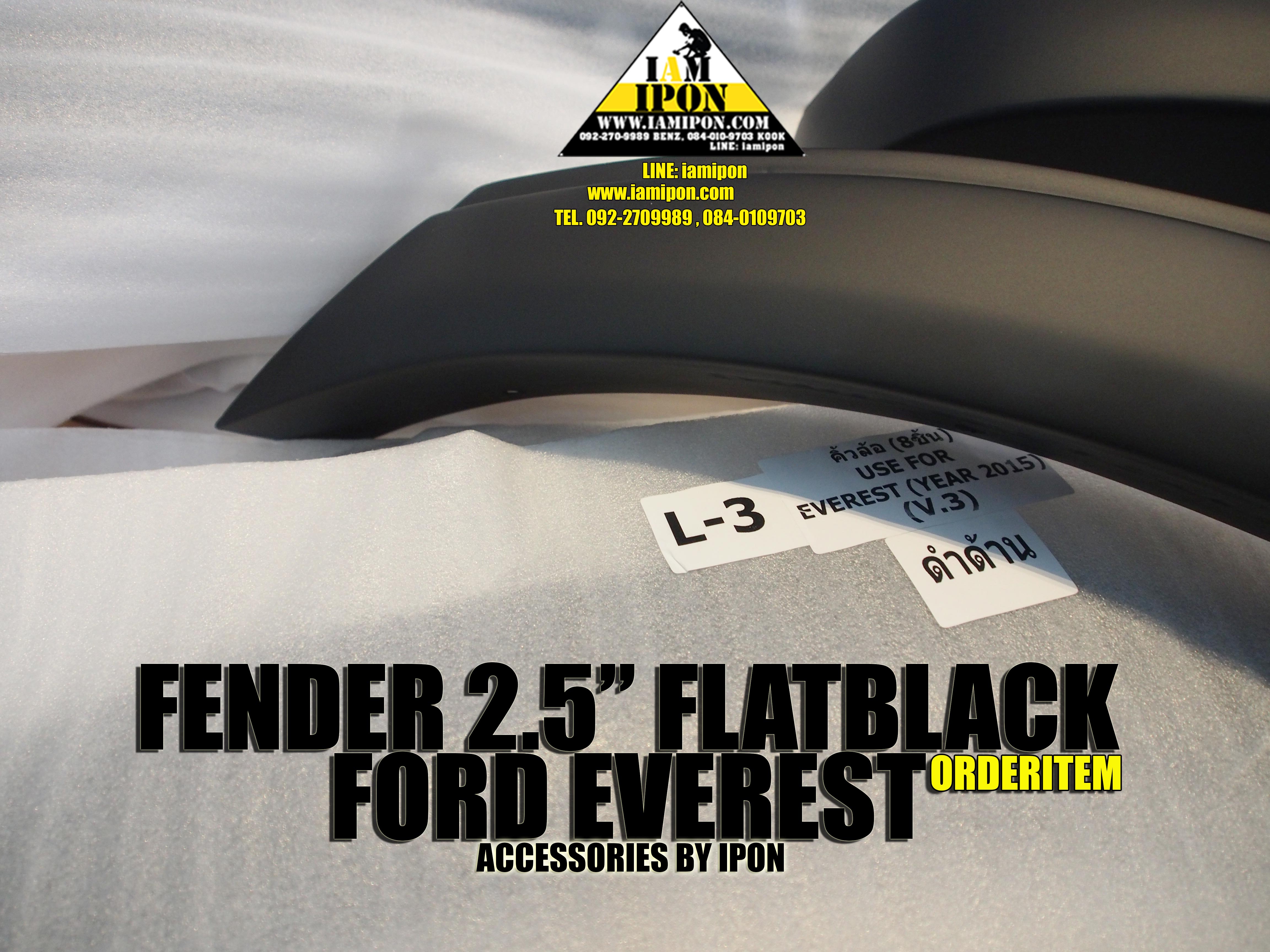 FENDER 2.5" FORD EVEREST FLATBLACK โป่งล้อดำด้าน 2.5 นิ้ว ฟอร์ดเอเวอเรสต์