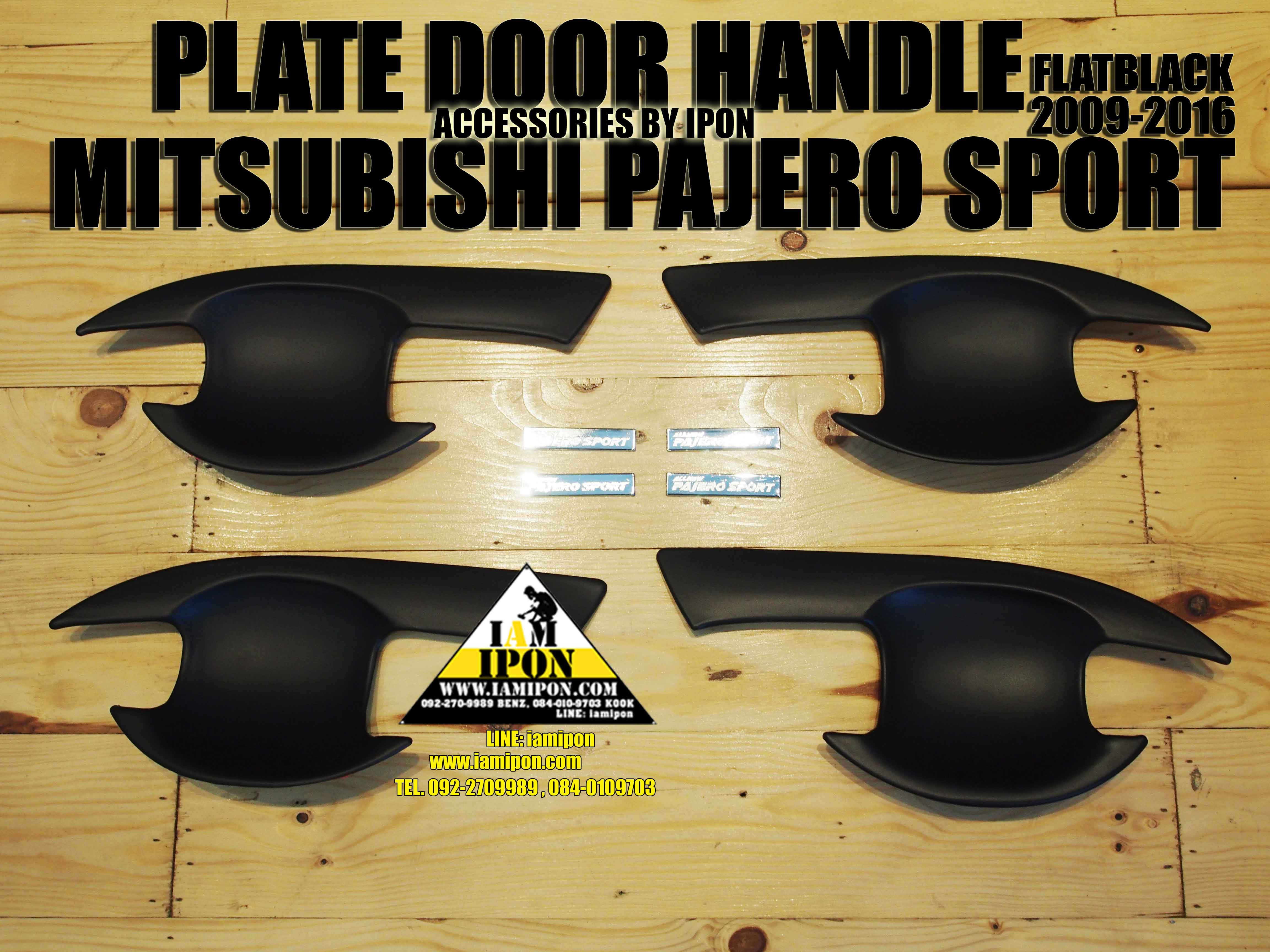 PLATE DOOR HANDLE MITSUBISHI PAJEROSPORT FLATBLACK 2006-2015 เบ้ารองมือเปิดดำด้านมิสซูบิชิ ปาเจโร่สปอร์ต 2006-2015