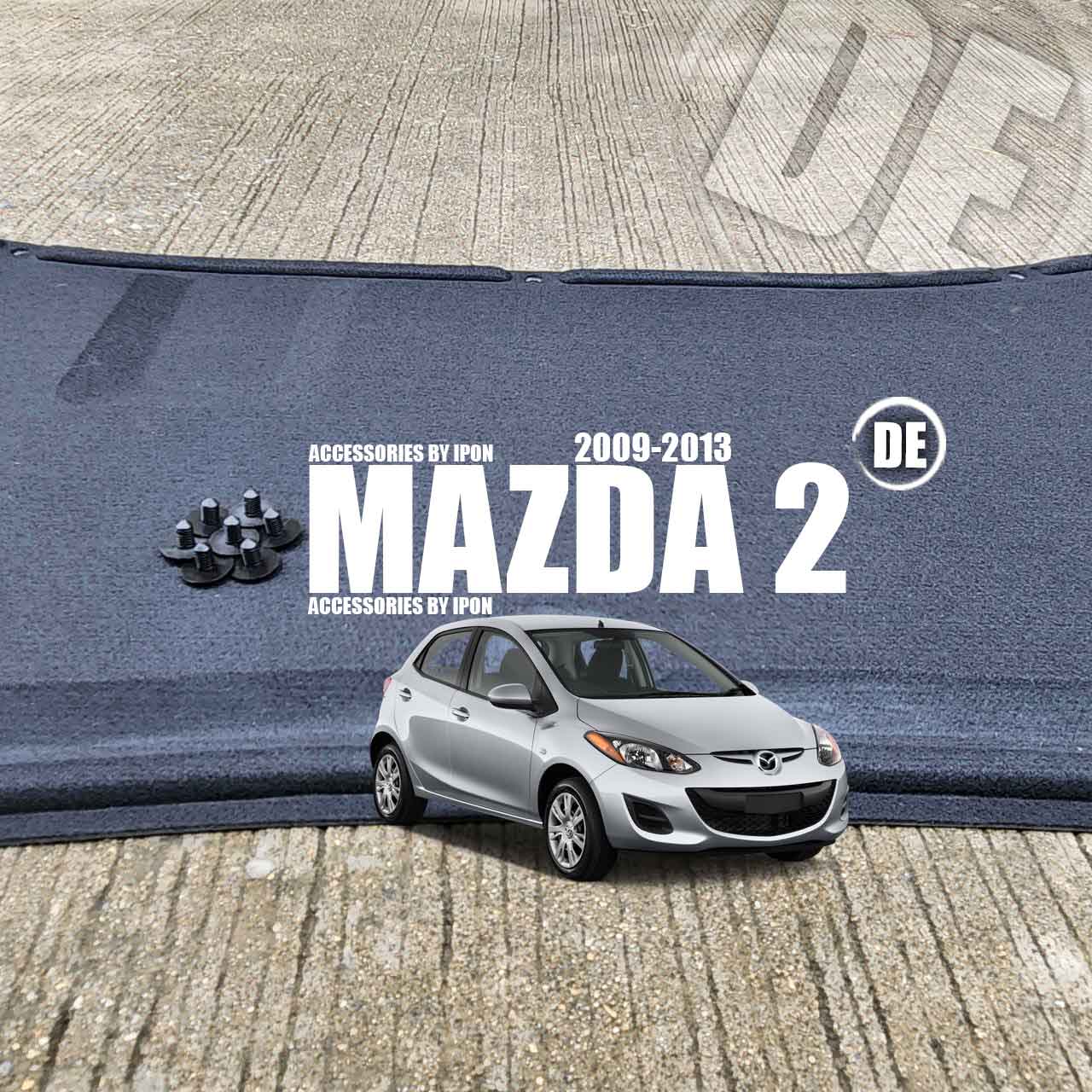 แผ่นกันความร้อนฝากระโปรง MAZDA 2 DE 2009-2013