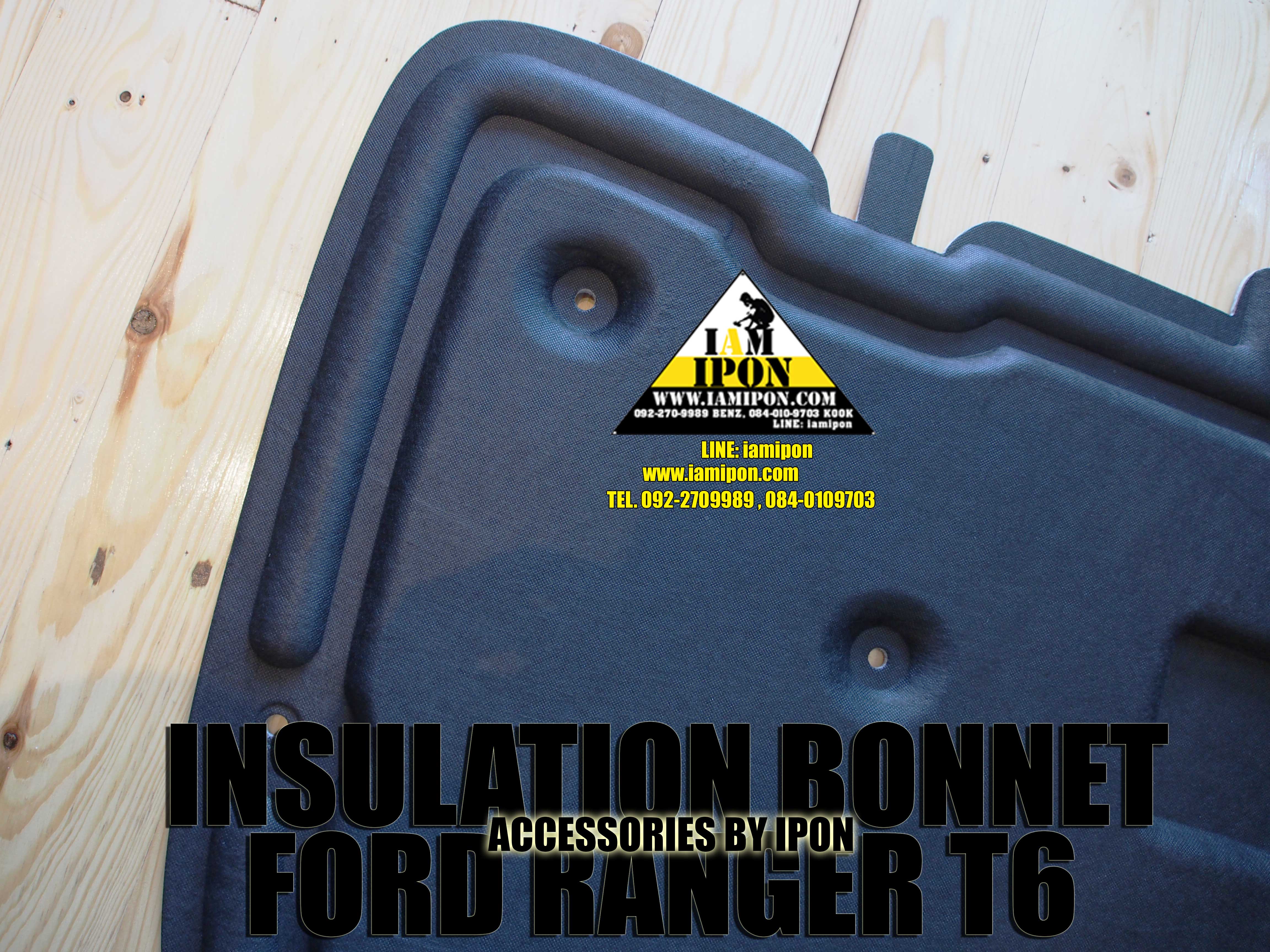 INSULATION BONNET FORD RANGER T6 2012-2014 แผ่นกันความร้อนฟอร์ดเรนเจอร์ T6 2012-2014