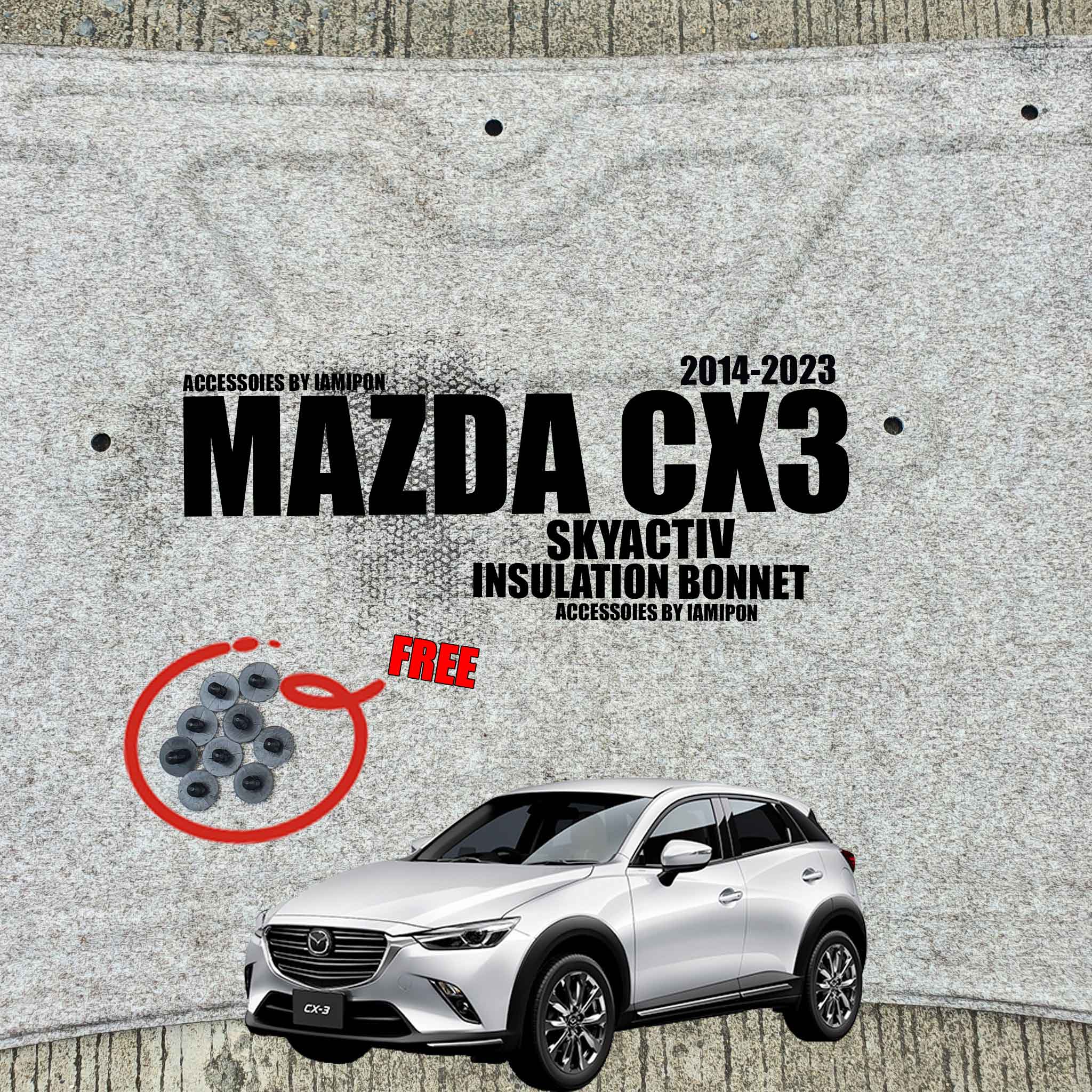 แผ่นกันความร้อนฝากระโปรง MAZDA CX3 SKYACTIV 2014-2023