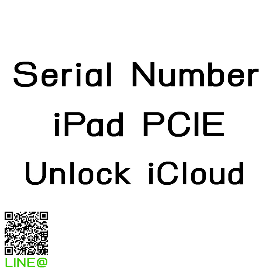 SN Unlock iCloud iPad PCIE