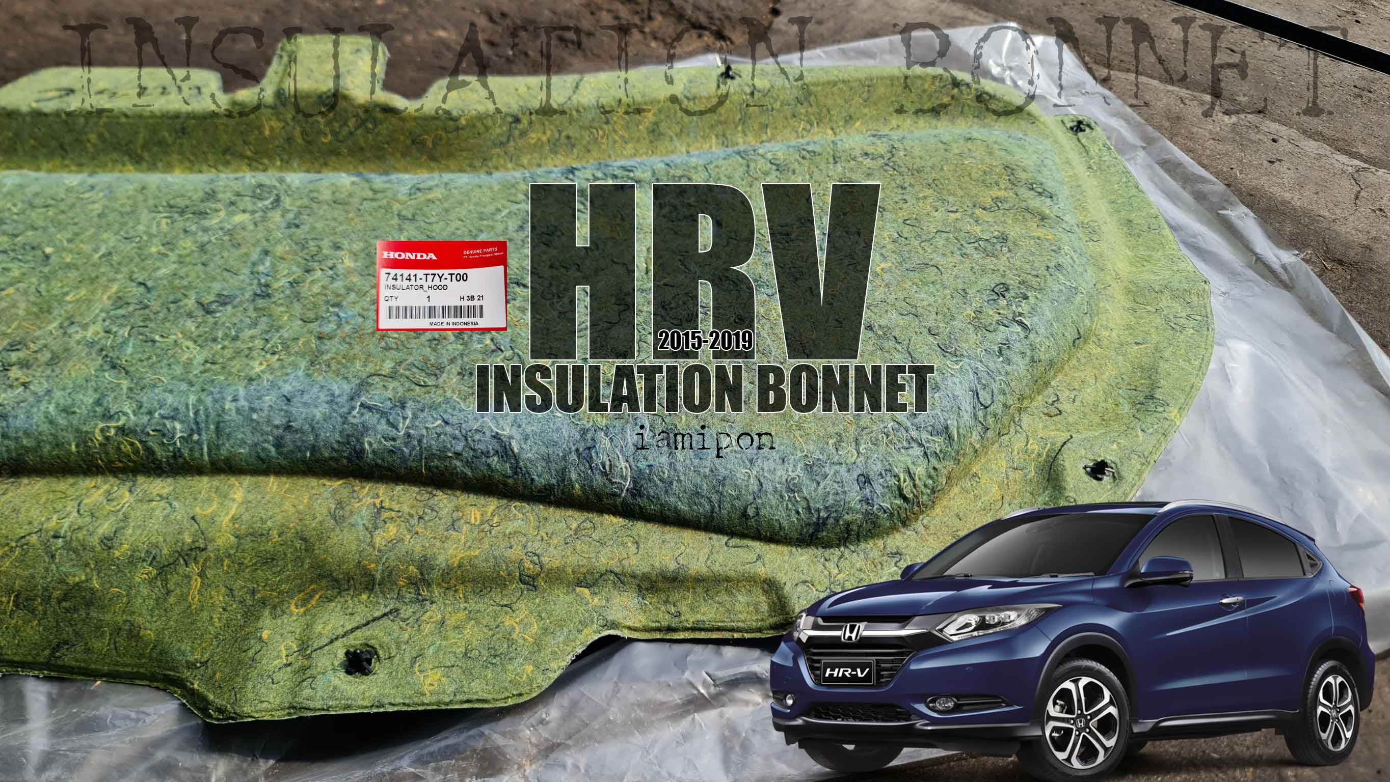 ฉนวนกันความร้อนฝากระโปรง HR-V 2015-2019 แท้ ตรงรุ่น