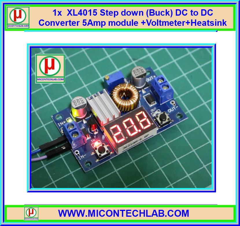 1x XL4015 Step down (Buck) DC to DC Converter 5Amp module +Voltmeter+Heatsink