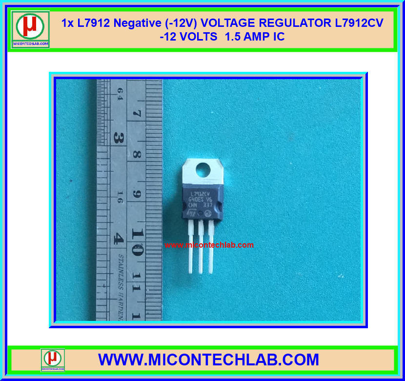 1x L7912 ไอซีเรกูเลเตอร์ Negative -12 V 1.5 A