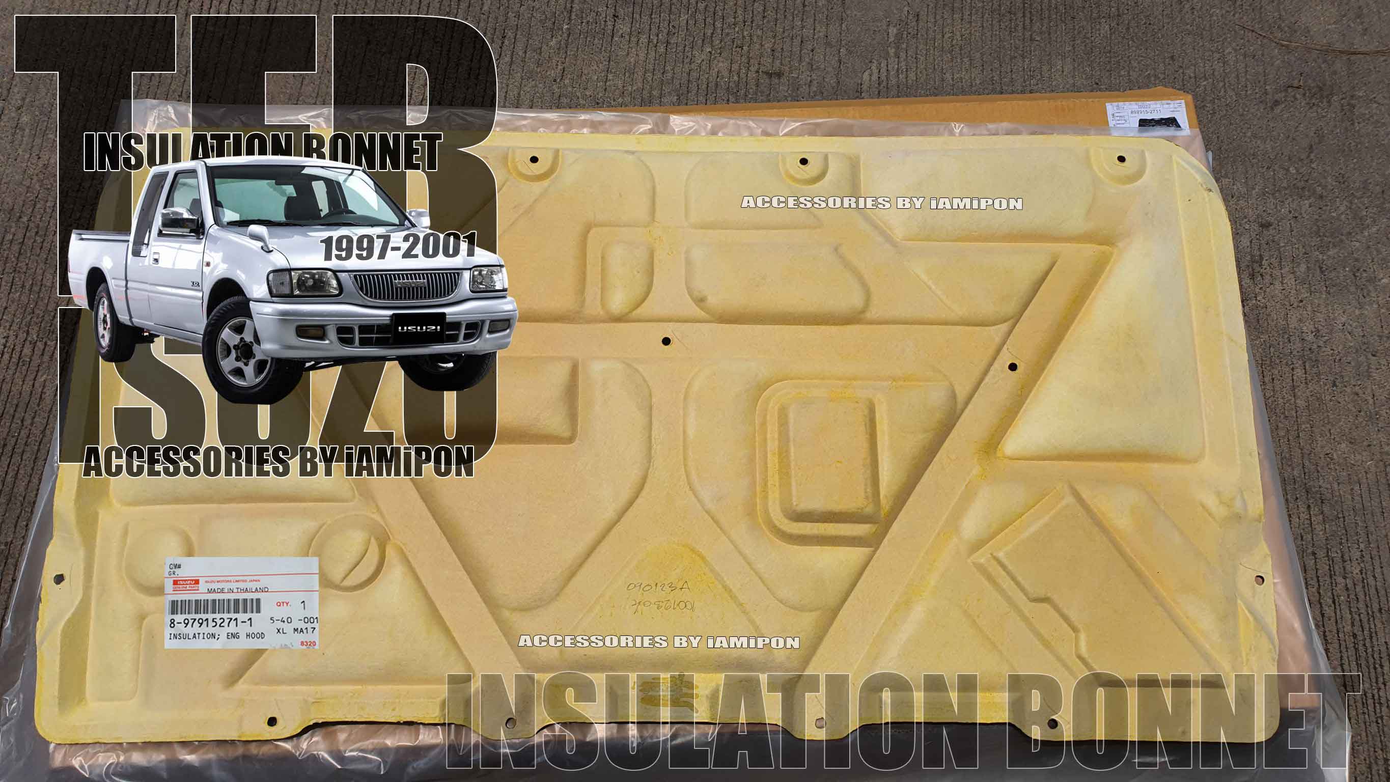 แผ่นกันความร้อนฝากระโปรง อีซุซุ TFR 1997-2001 แท้ห้าง INSULATION BONNET ISUZU TFR 1997-2001 MASTER