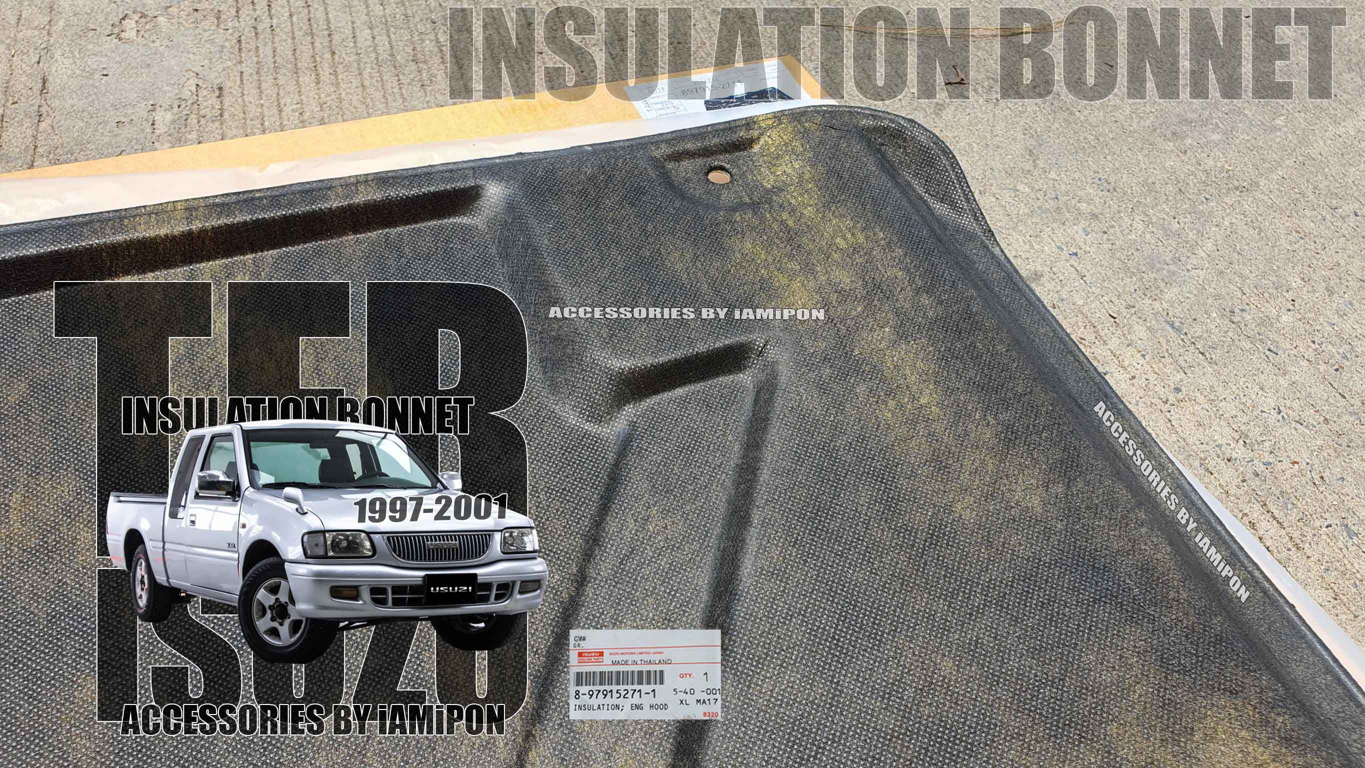 แผ่นกันความร้อนฝากระโปรง อีซุซุ TFR 1997-2001 แท้ห้าง INSULATION BONNET ISUZU TFR 1997-2001 MASTER