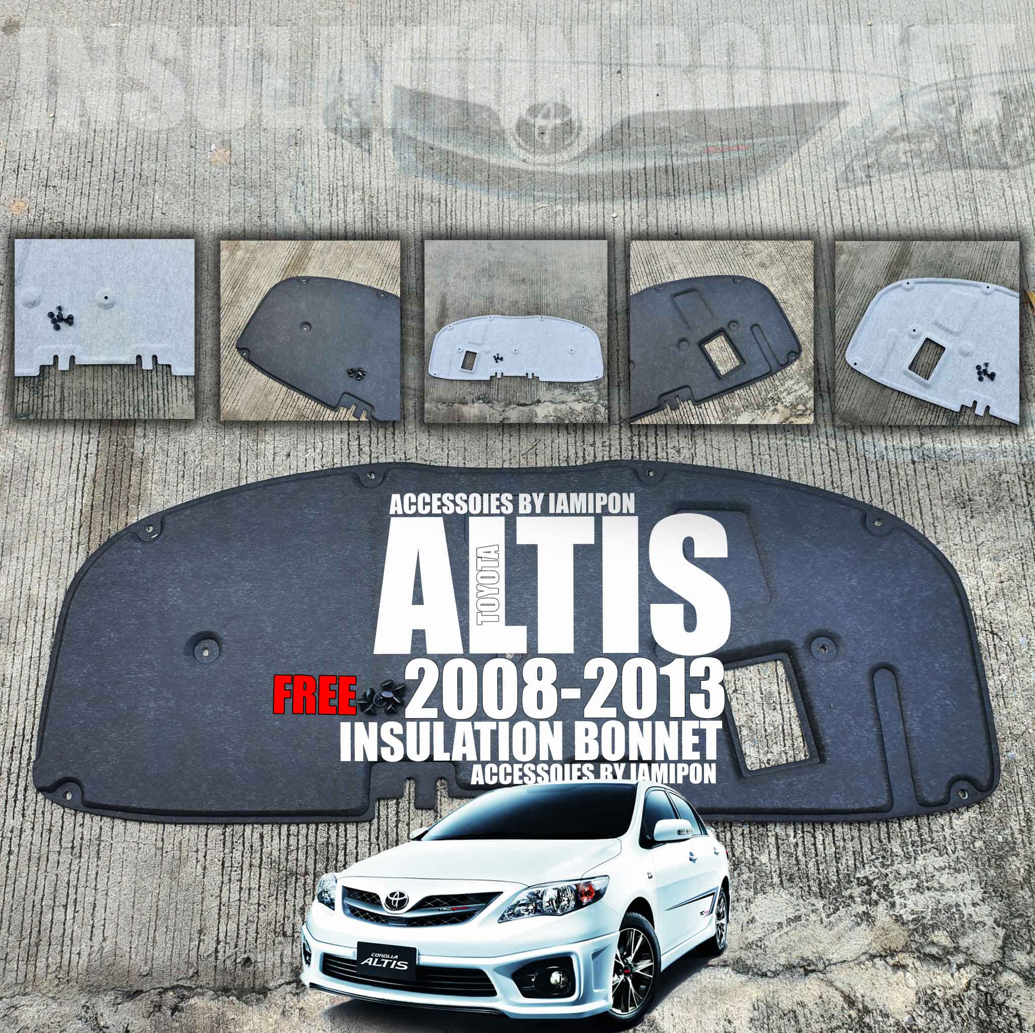 แผ่นกันความร้อนฝากระโปรงหน้า TOYOTA ALTIS 2008-2013