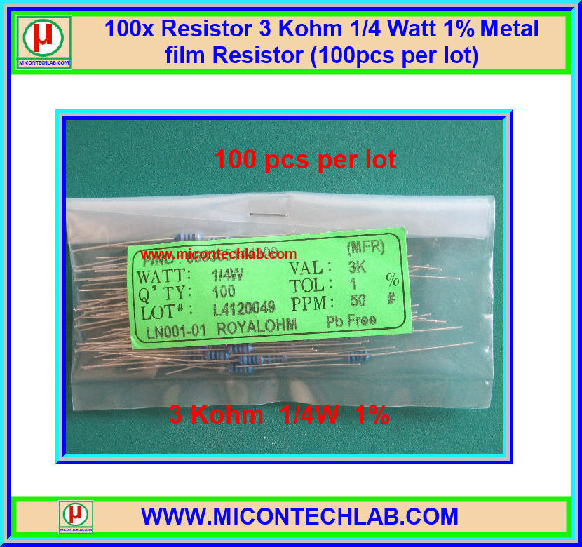 100x ตัวต้านทาน 3 Kohm 1/4 Watt 1% Metal film Resistor