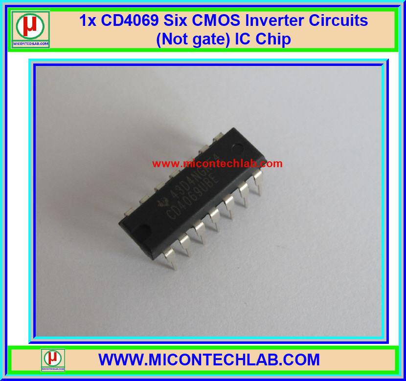 1x CD4069 Six CMOS Inverter Circuits (Not gate) IC Chip