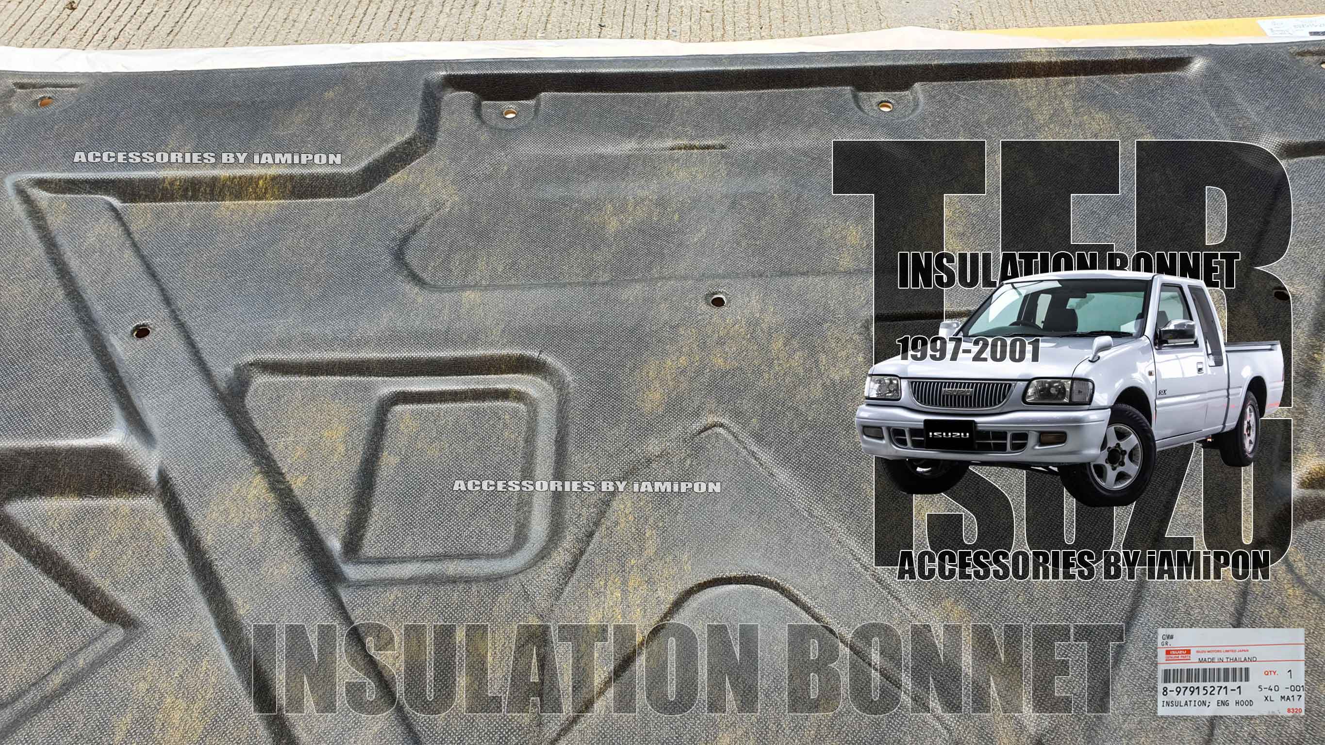 แผ่นกันความร้อนฝากระโปรง อีซุซุ TFR 1997-2001 แท้ห้าง INSULATION BONNET ISUZU TFR 1997-2001 MASTER