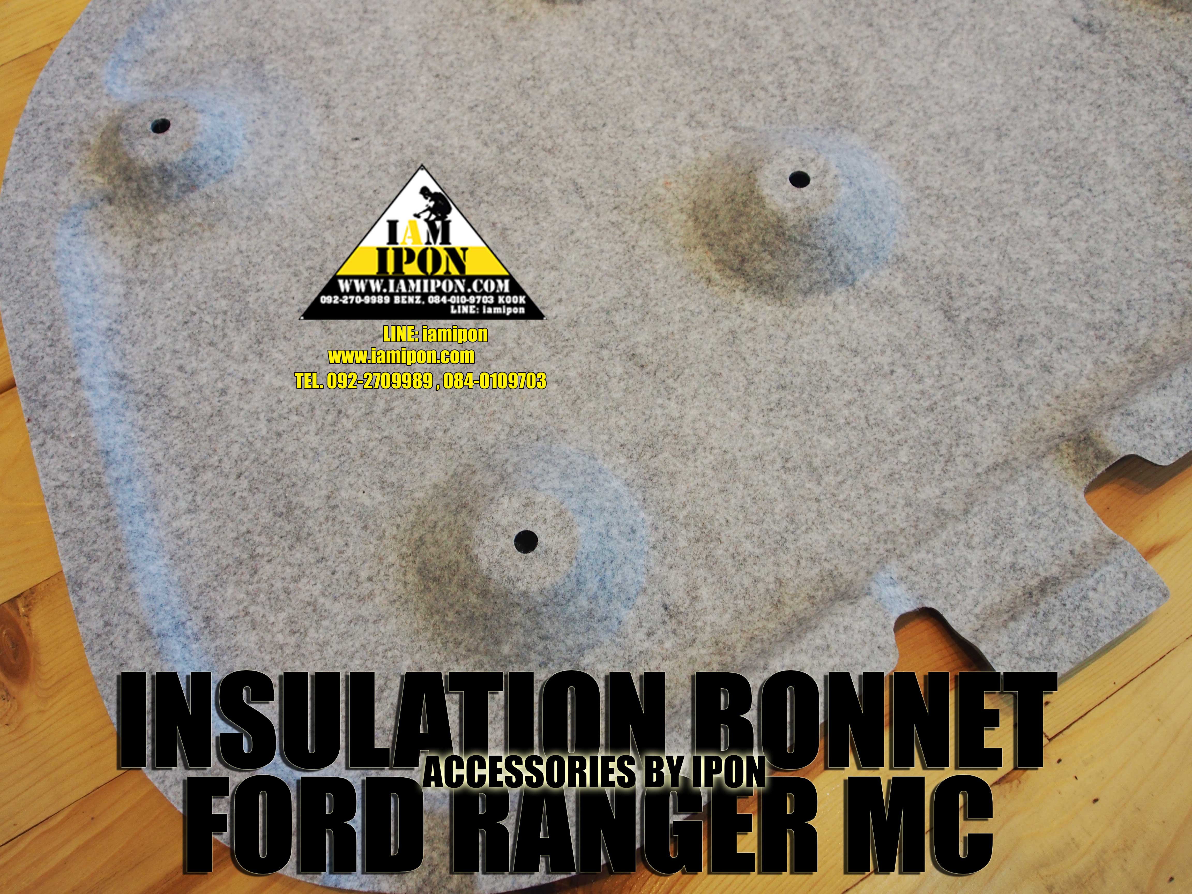 INSULATION BONNET FORD RANGER MC 2015-2022 แผ่นกันความร้อนฟอร์ดเรนเจอร์ MC 2015-2022