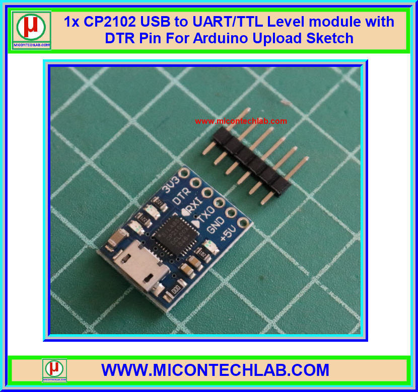1x CP2102 USB to UART/TTL with DTR Pin For Arduino Upload Sketch