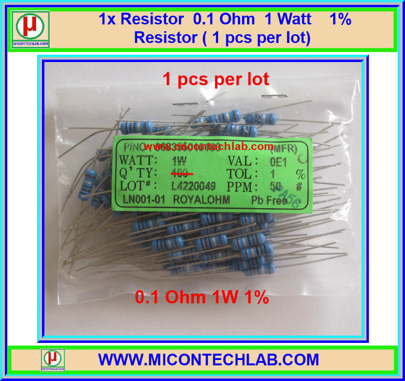 1x ตัวต้านทาน 0.1 Ohm 1 Watt 1%