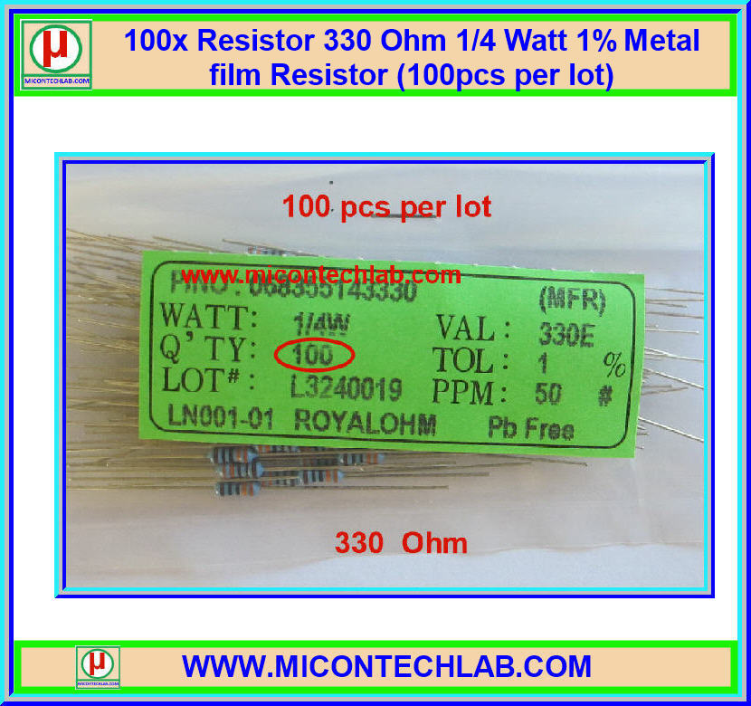 100x ตัวต้านทาน 330 Ohm 1/4 Watt 1% Metal film Resistor