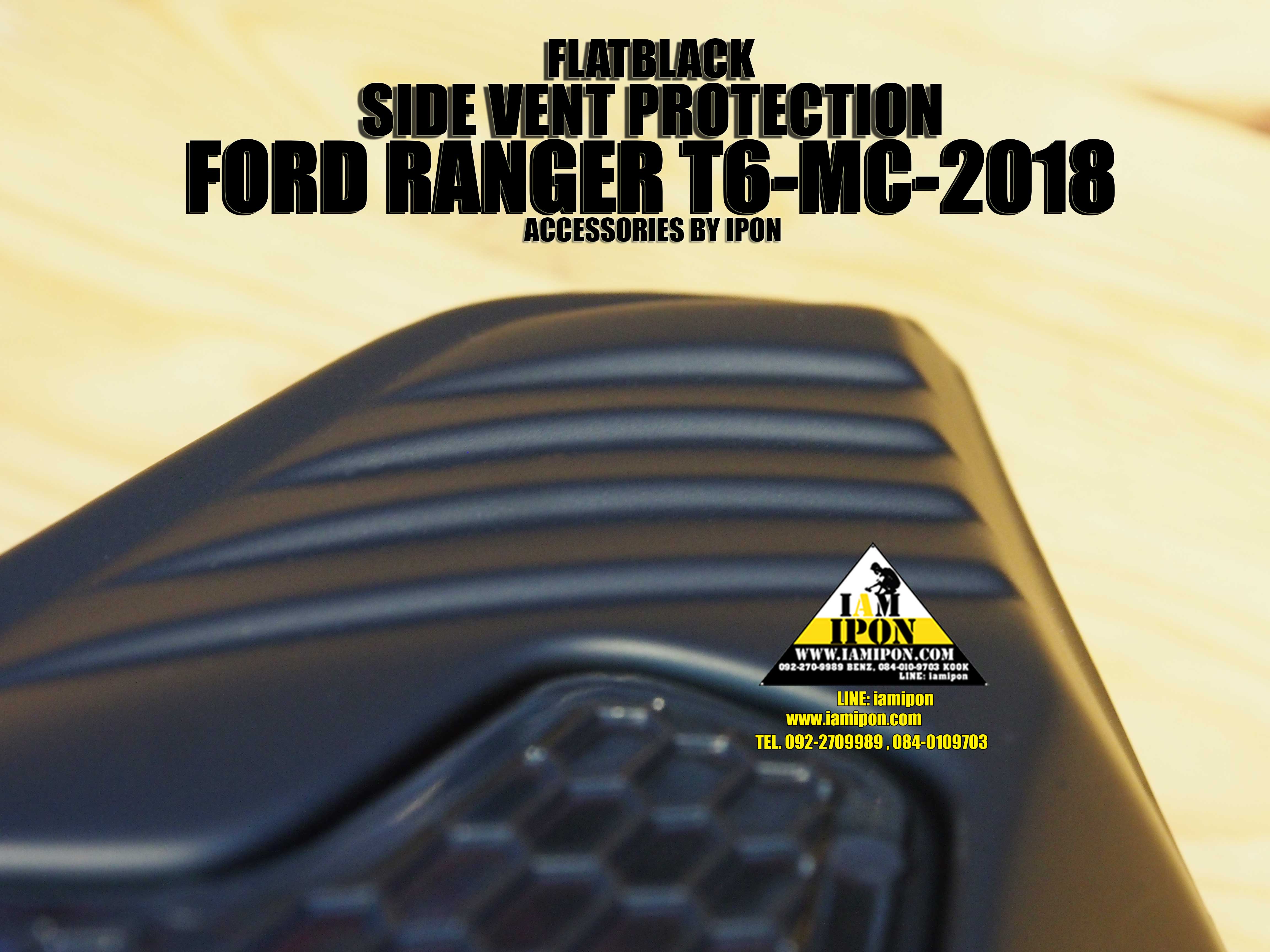 SIDE VENT PROTECTION FORDRANGER T6-MC-2018 FLATBLACK ชุดเสริมแก้มข้างดำด้าน ฟอร์ดเรนเจอร์ T6-MC-2018