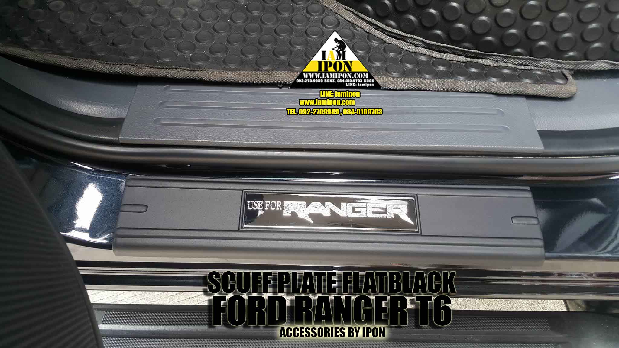 SCUFFPLATE FORD RANGER T6-MC FLATBLACK กาบบันไดดำด้านฟอร์ดเรนเจอร์ T6-MC