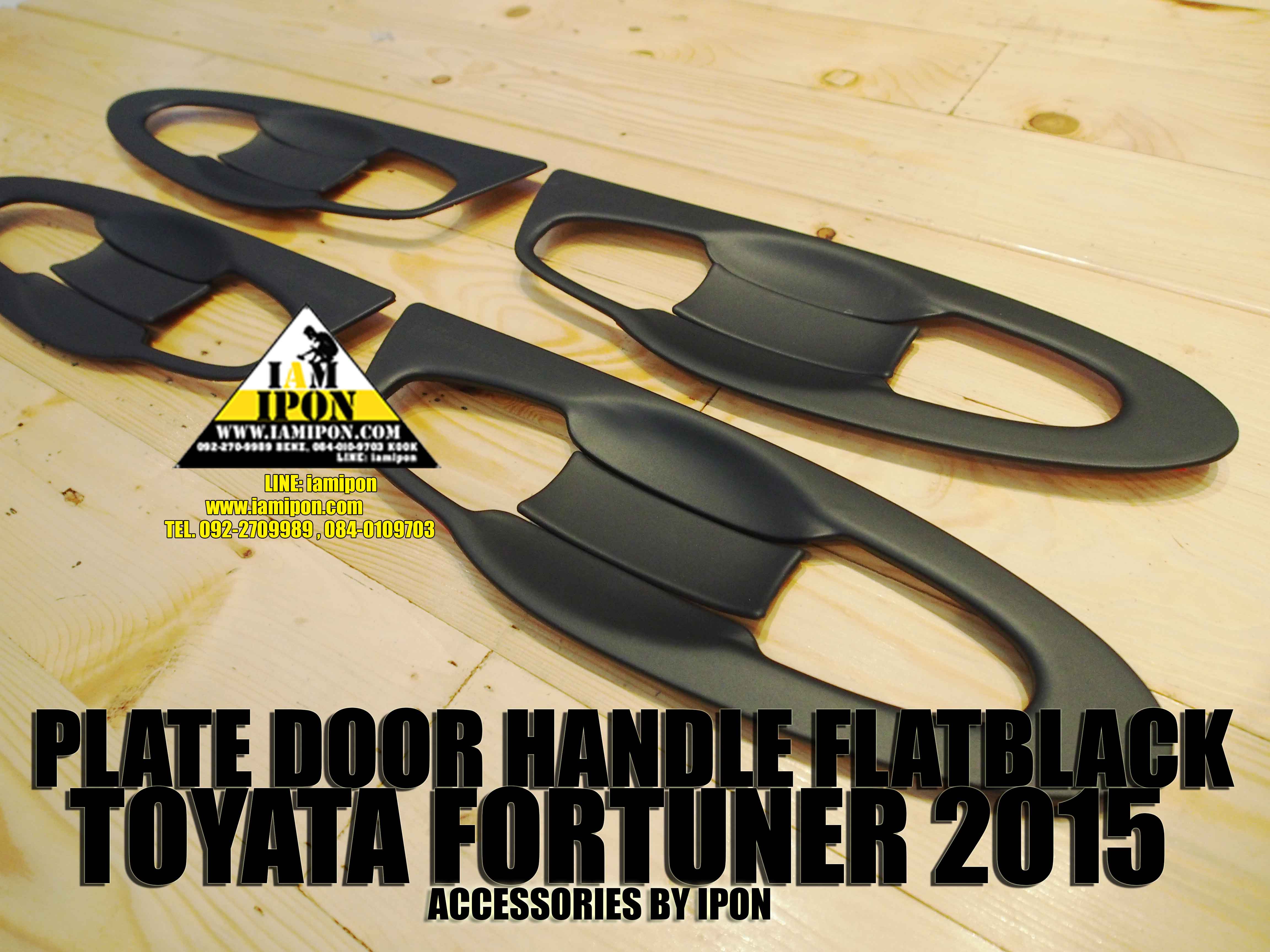 PLATE DOOR HANDLE TOYOTA FORTUNER 2015 FLATBLACK เบ้ารองมือเปิดฟอร์จูนเนอร์ 2015 ดำด้าน