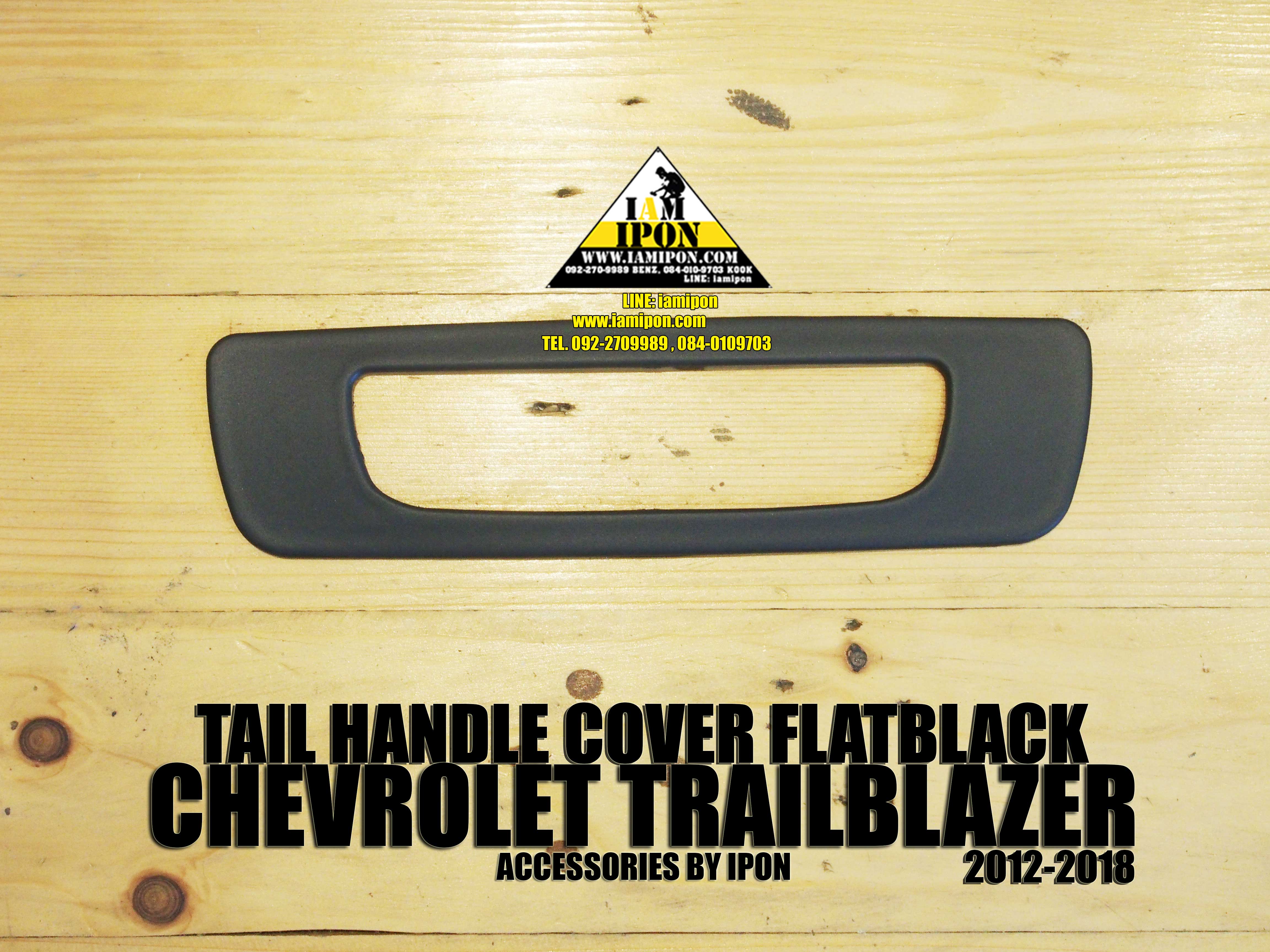 TAIL HANDLE COVER CHEVROLET TRAILBLAZER 2012-2018 FLATBLACK ครอบมือเปิดดำด้านเชฟโรเลตเทรลเบลเซอร์ 2012-2018