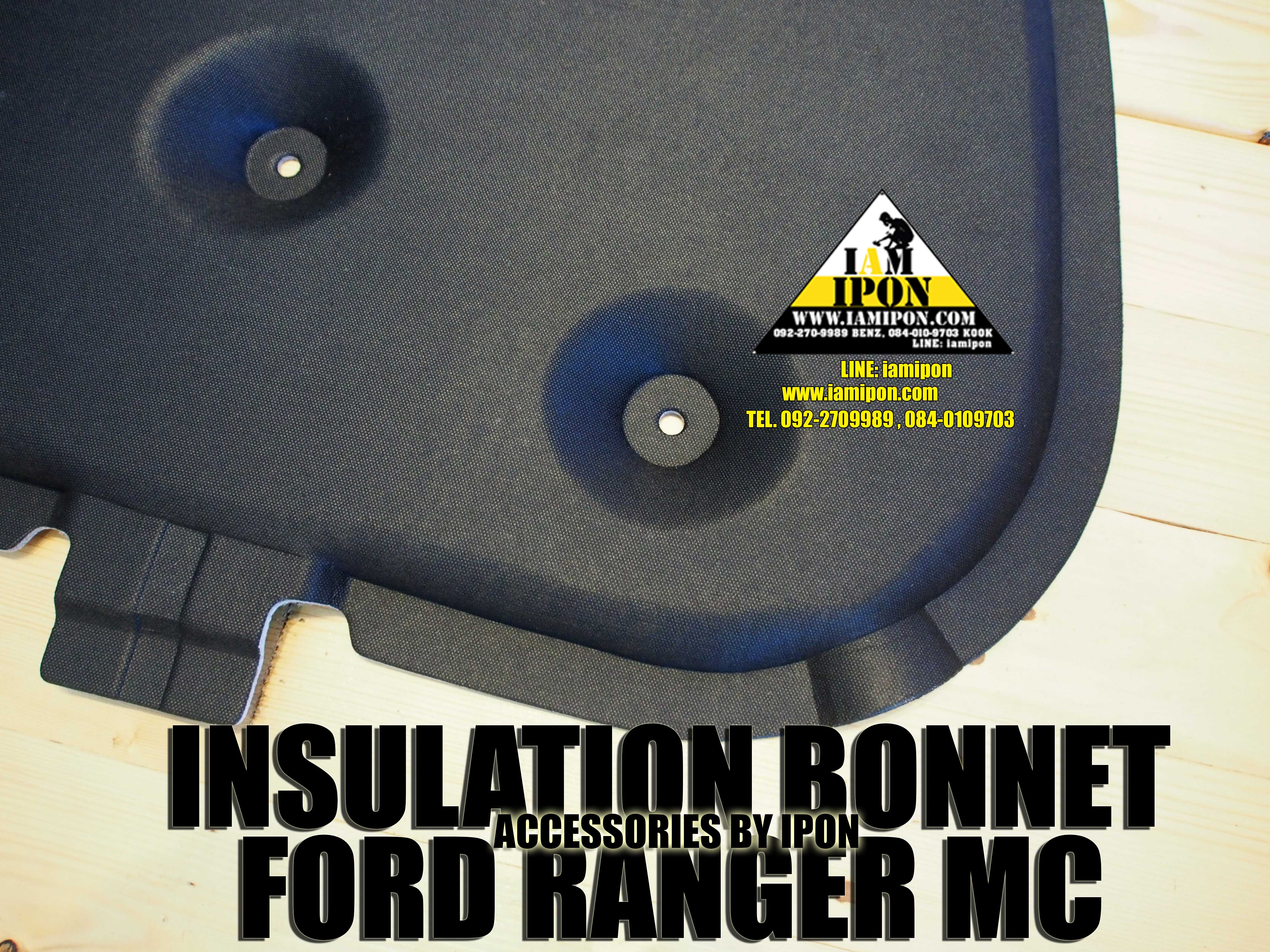 INSULATION BONNET FORD RANGER MC 2015-2022 แผ่นกันความร้อนฟอร์ดเรนเจอร์ MC 2015-2022