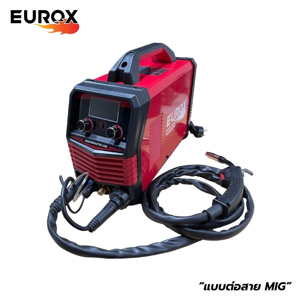 ตู้เชื่อม3ระบบ MIG/MMA/TIG-250 EUROX