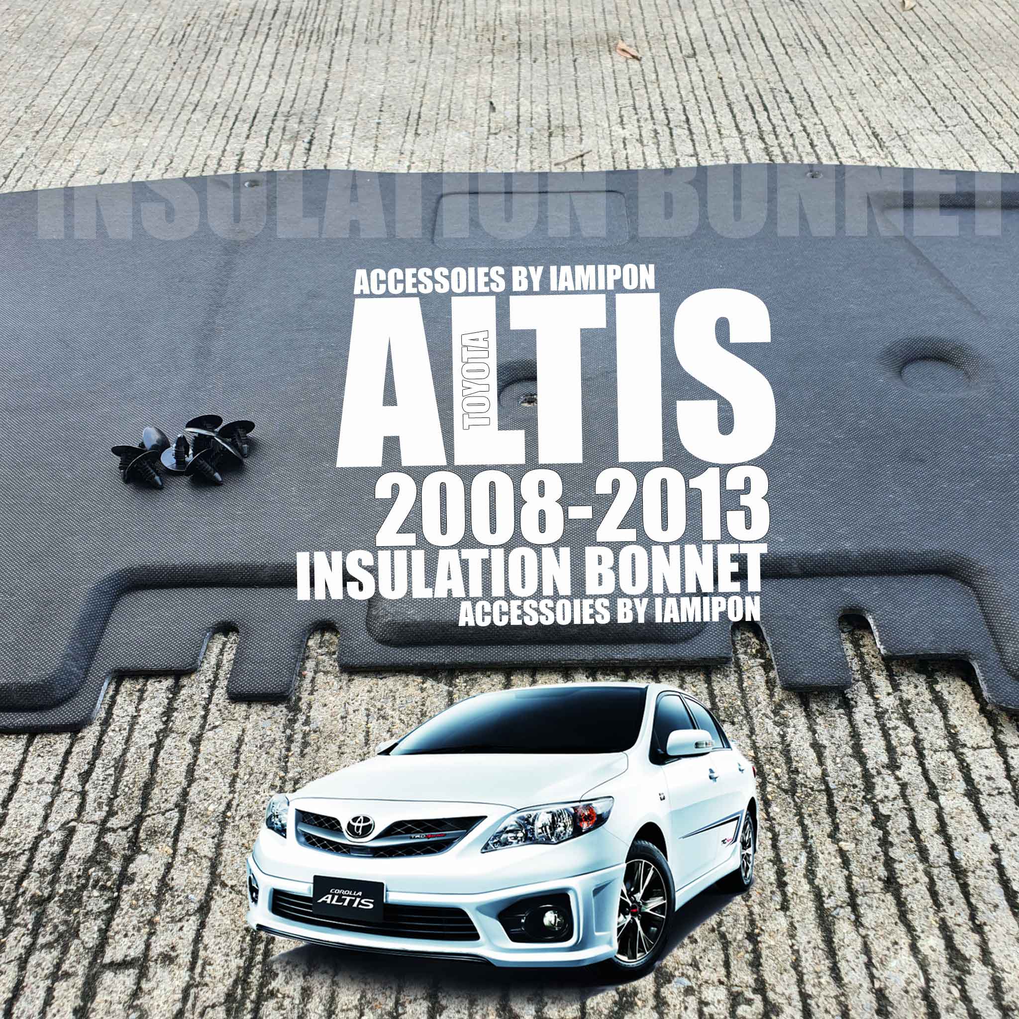 แผ่นกันความร้อนฝากระโปรงหน้า TOYOTA ALTIS 2008-2013