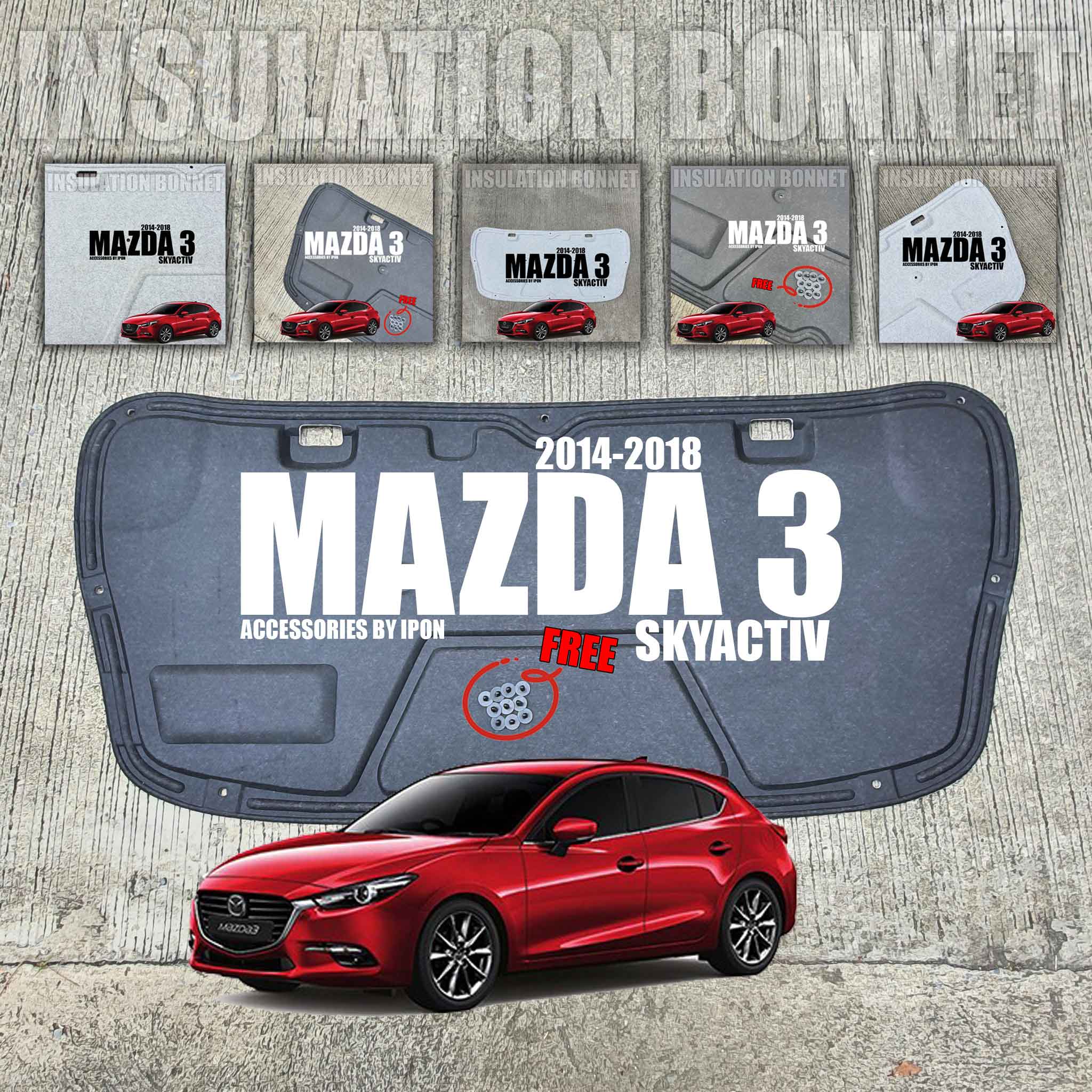 แผ่นกันความร้อนฝากระโปรง MAZDA CX3 SKYACTIV 2014-2023