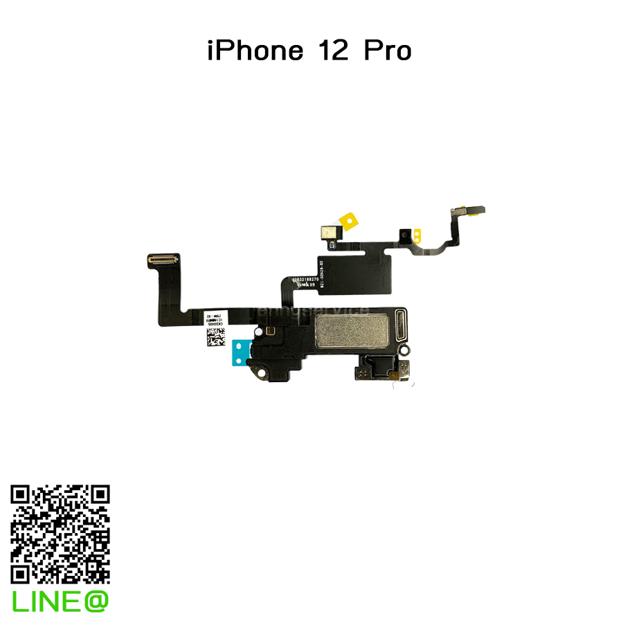 ลำโพงสนทนา เซ็นเซอร์ iPhone 12 Pro
