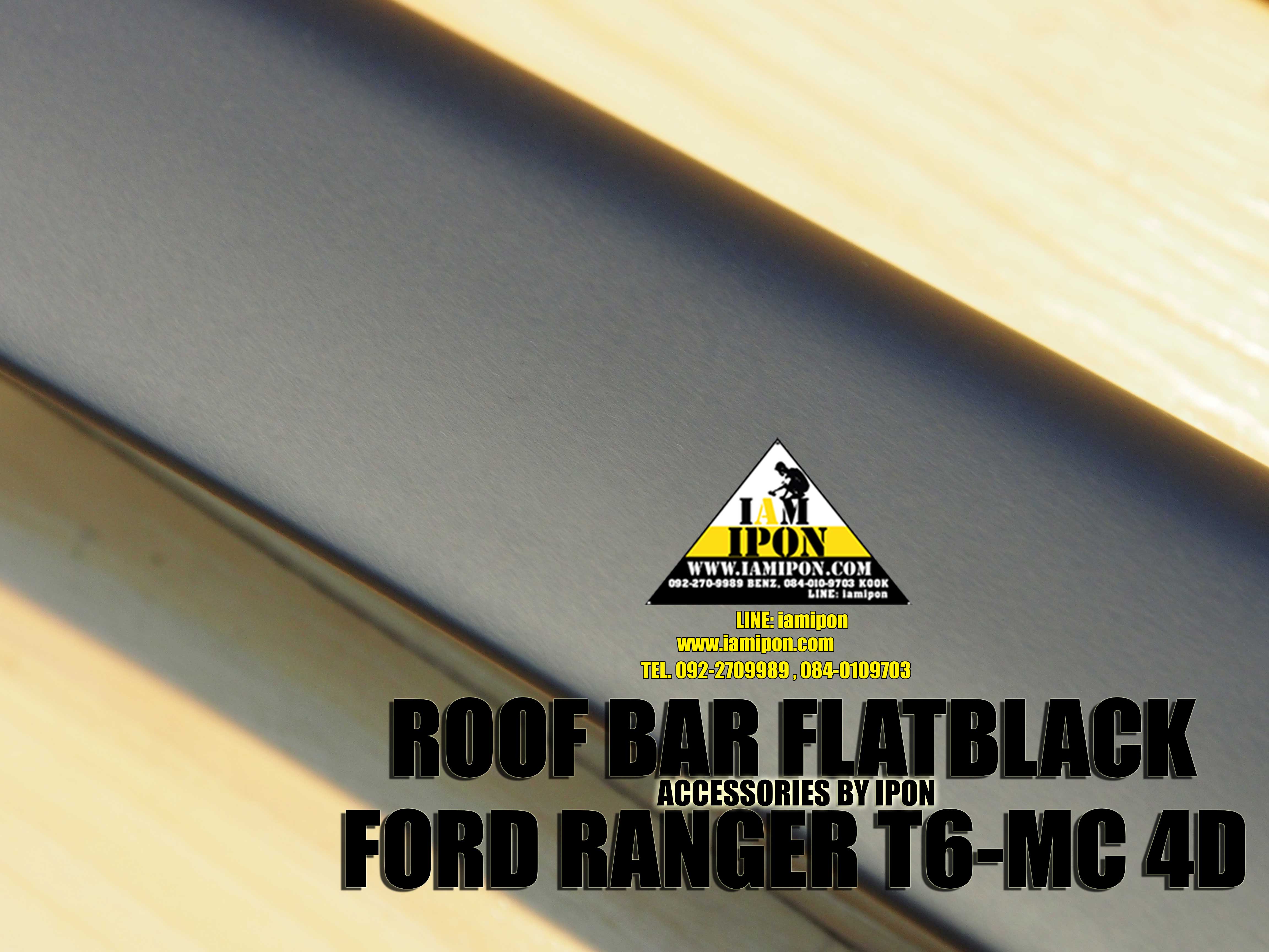 ROOF BAR FORD RANGER T6-MC 4D FLATBLACK ราวหลังคาดำด้านแบบกาวฟอร์ดเรนเจอร์ 4 ประตู T6-MC