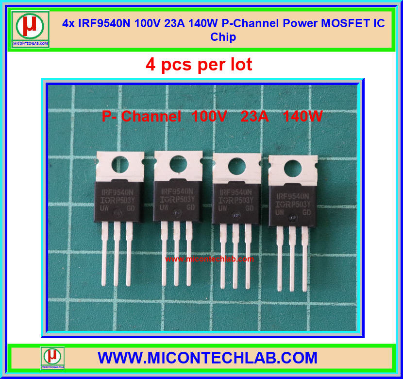 4x IRF9540N มอสเฟต P-Channel 100V 23A 140W Power MOSFET