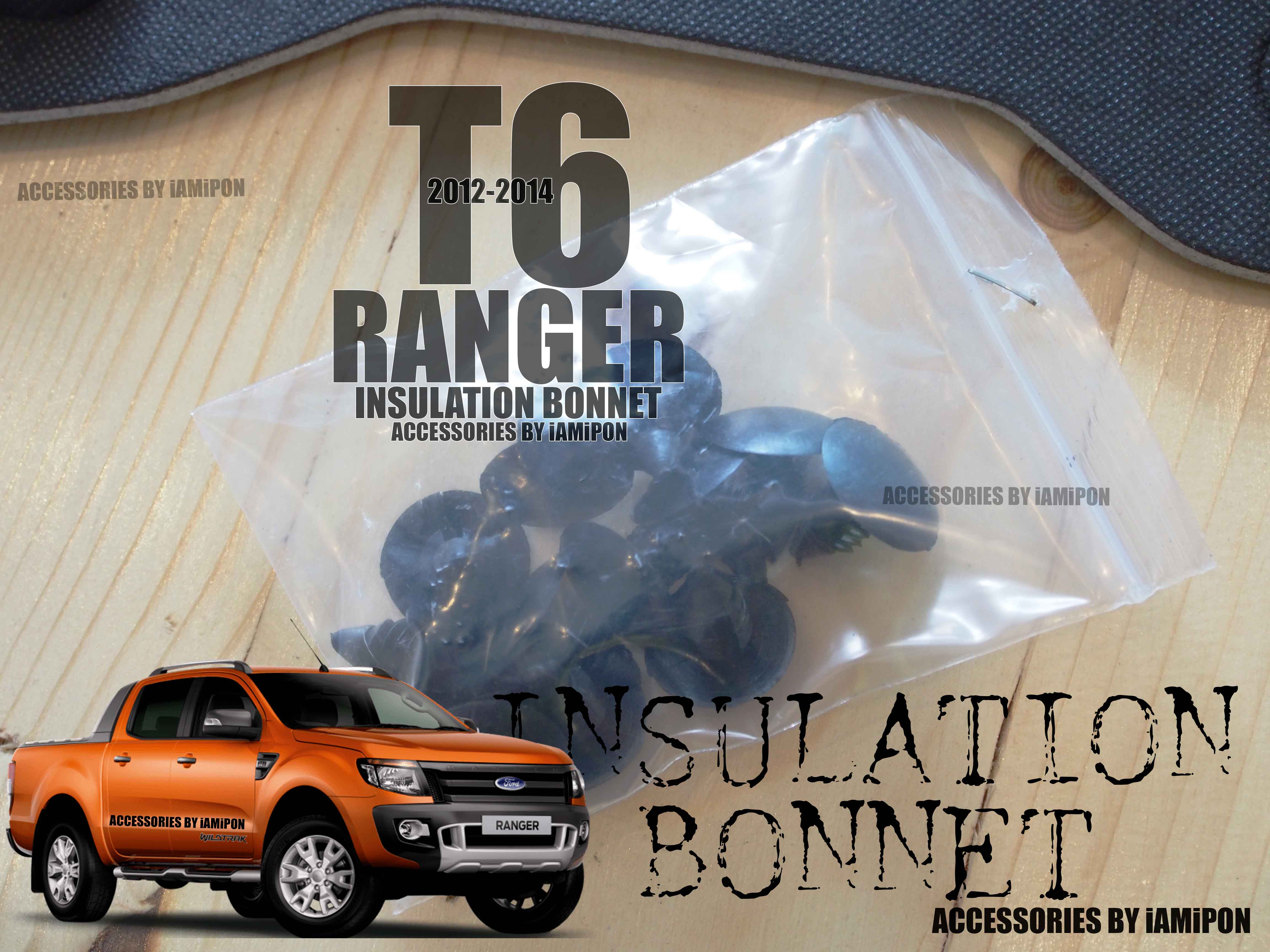 INSULATION BONNET FORD RANGER T6 2012-2014 แผ่นกันความร้อนฟอร์ดเรนเจอร์ T6 2012-2014