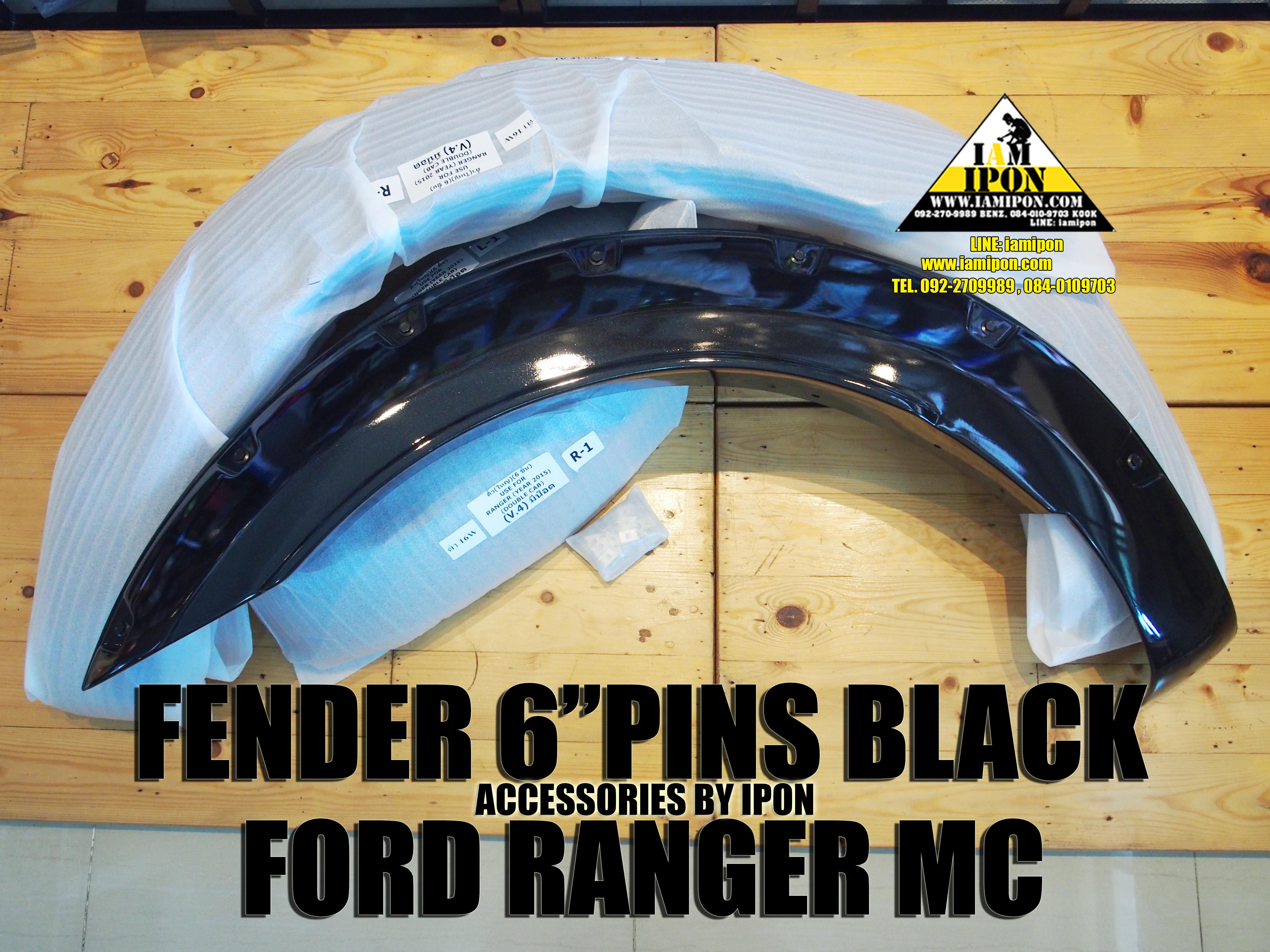 FENDER 6" PINS FORD RANGER MC BLACK โป่งล้อดำเงา 6 นิ้วหมุดหลอกฟอร์ดเรนเจอร์ MC
