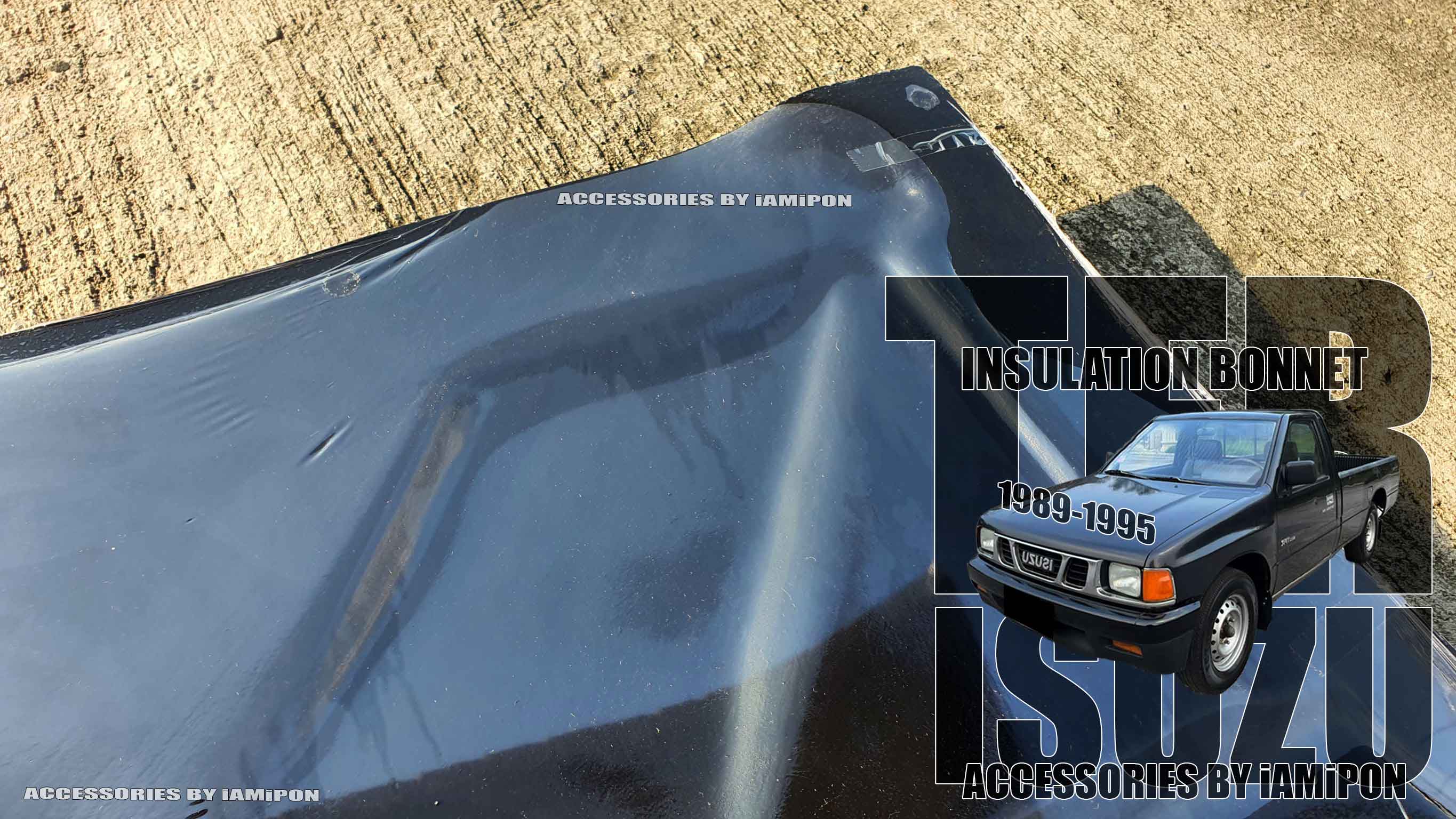 INSULATION BONNET ISUZU TFR 1991-1995 แผ่นกันความร้อนฝากระโปรง อีซุซุ มักร 1991-1995