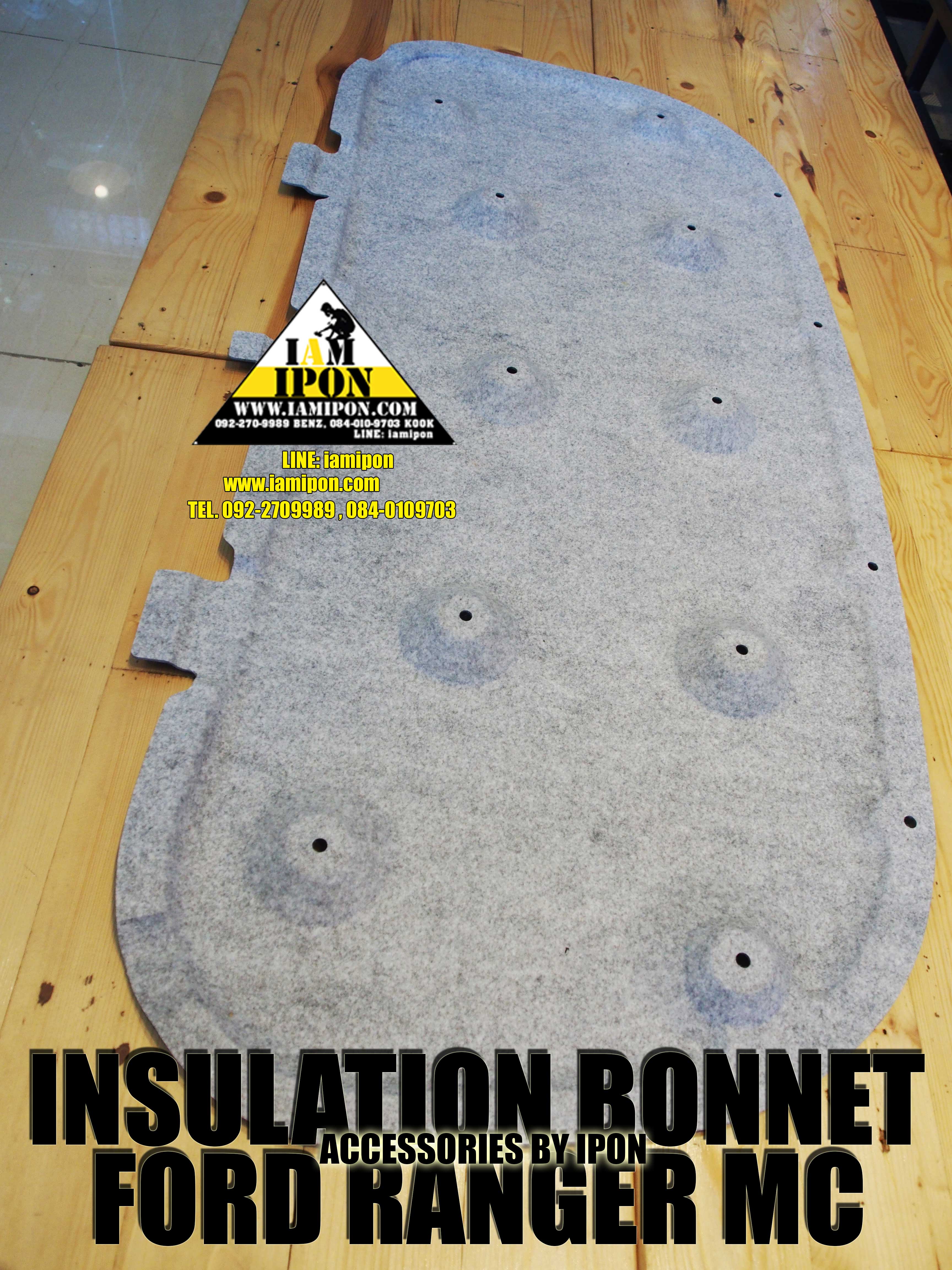 INSULATION BONNET FORD RANGER MC 2015-2022 แผ่นกันความร้อนฟอร์ดเรนเจอร์ MC 2015-2022