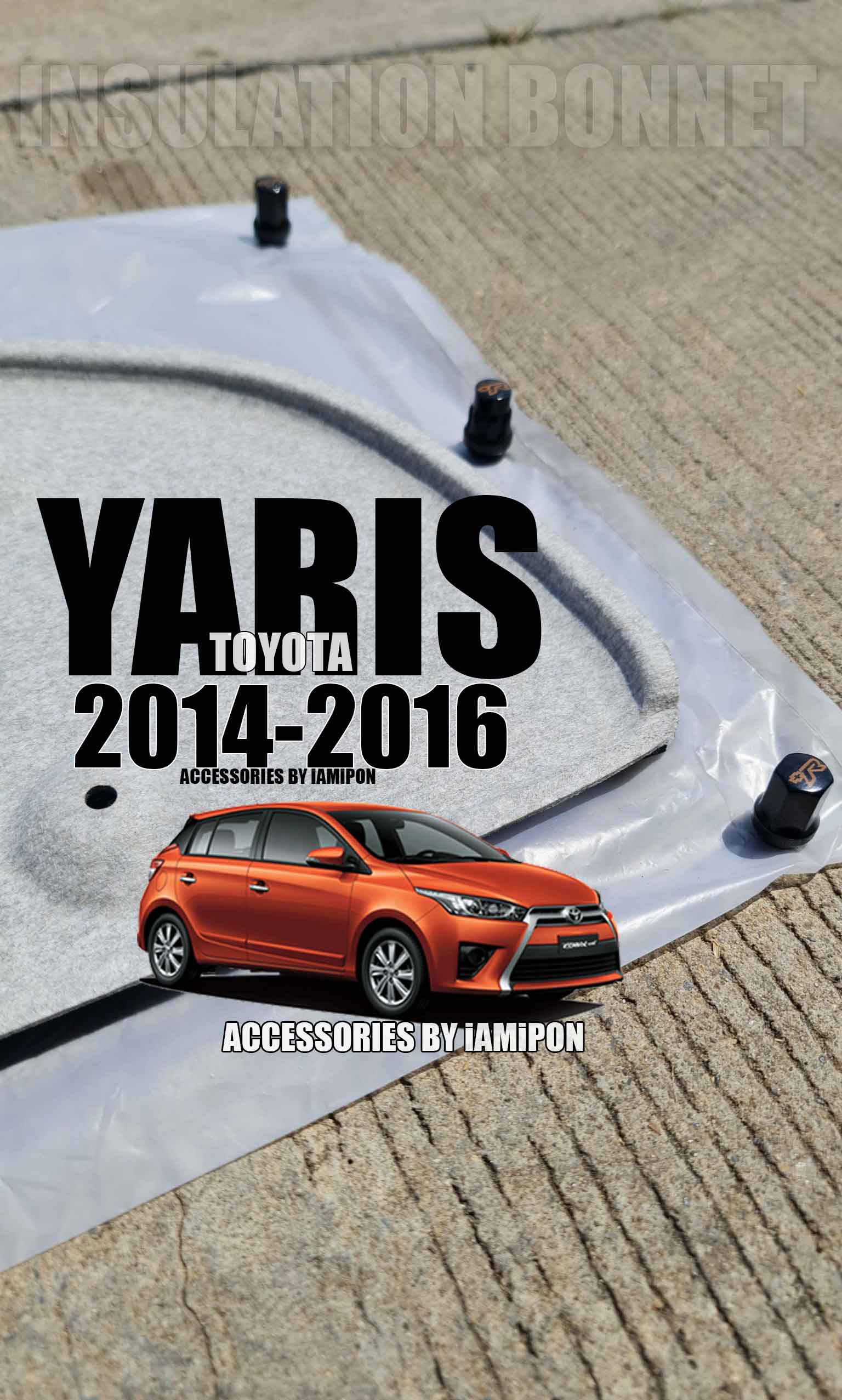 แผ่นฉนวนกันความร้อนฝากระโปรงหน้า TOYOTAYARIS2014-2016