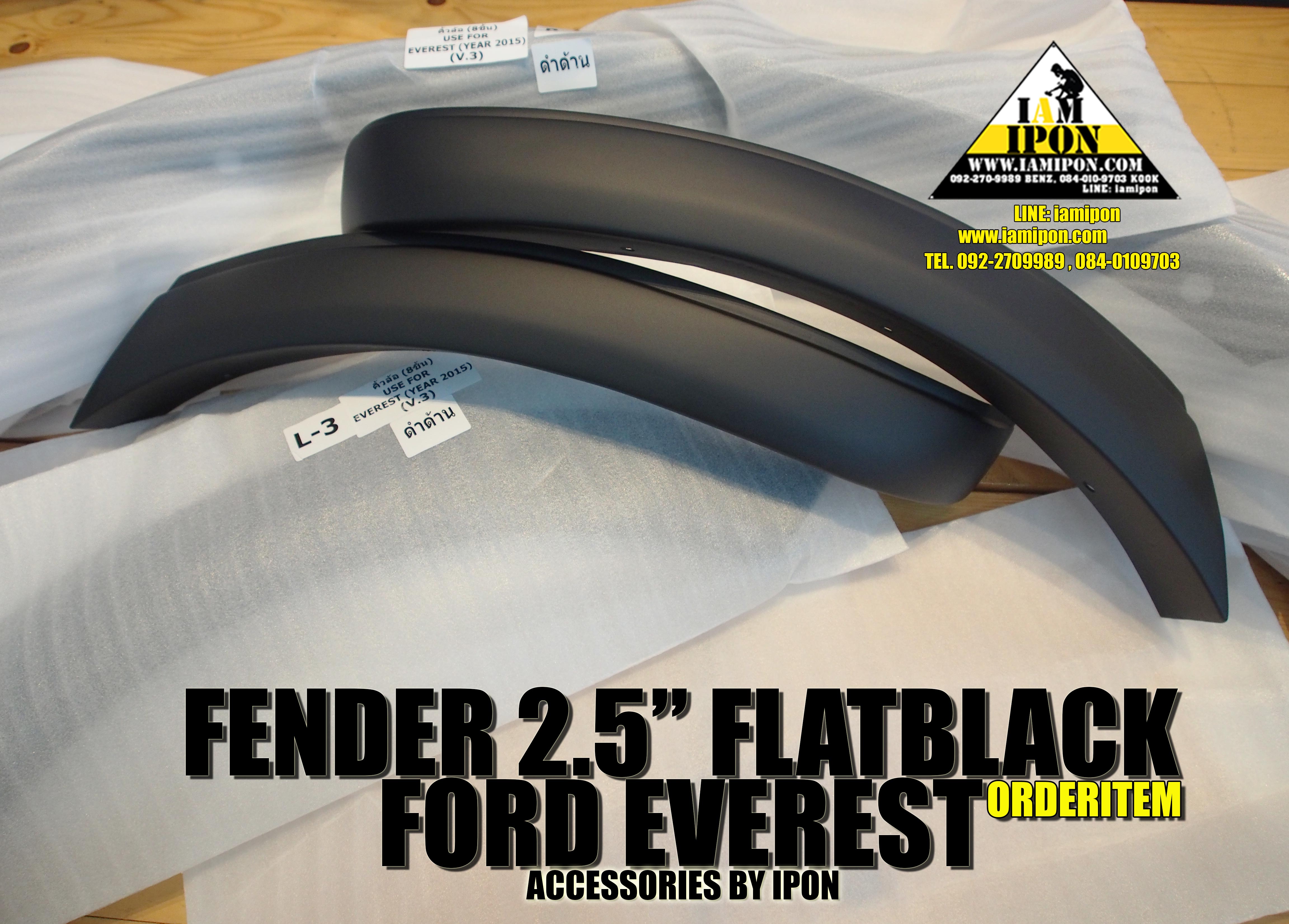 FENDER 2.5" FORD EVEREST FLATBLACK โป่งล้อดำด้าน 2.5 นิ้ว ฟอร์ดเอเวอเรสต์