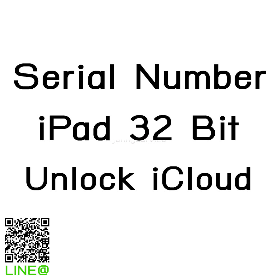 SN Unlock iCloud iPad 32Bit