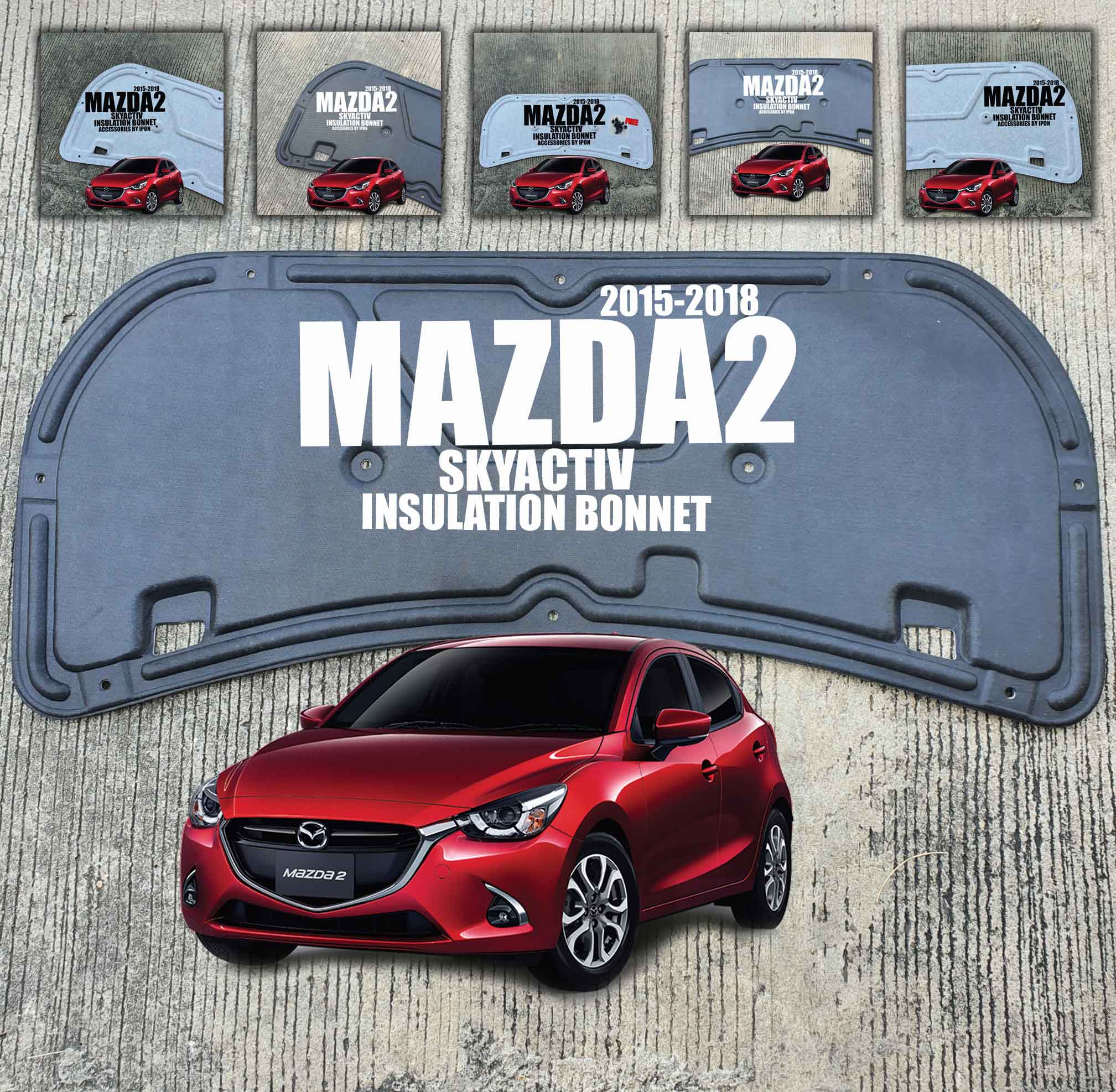 แผ่นกันความร้อนฝากระโปรง MAZDA2 SKYACTIV 2015-2018