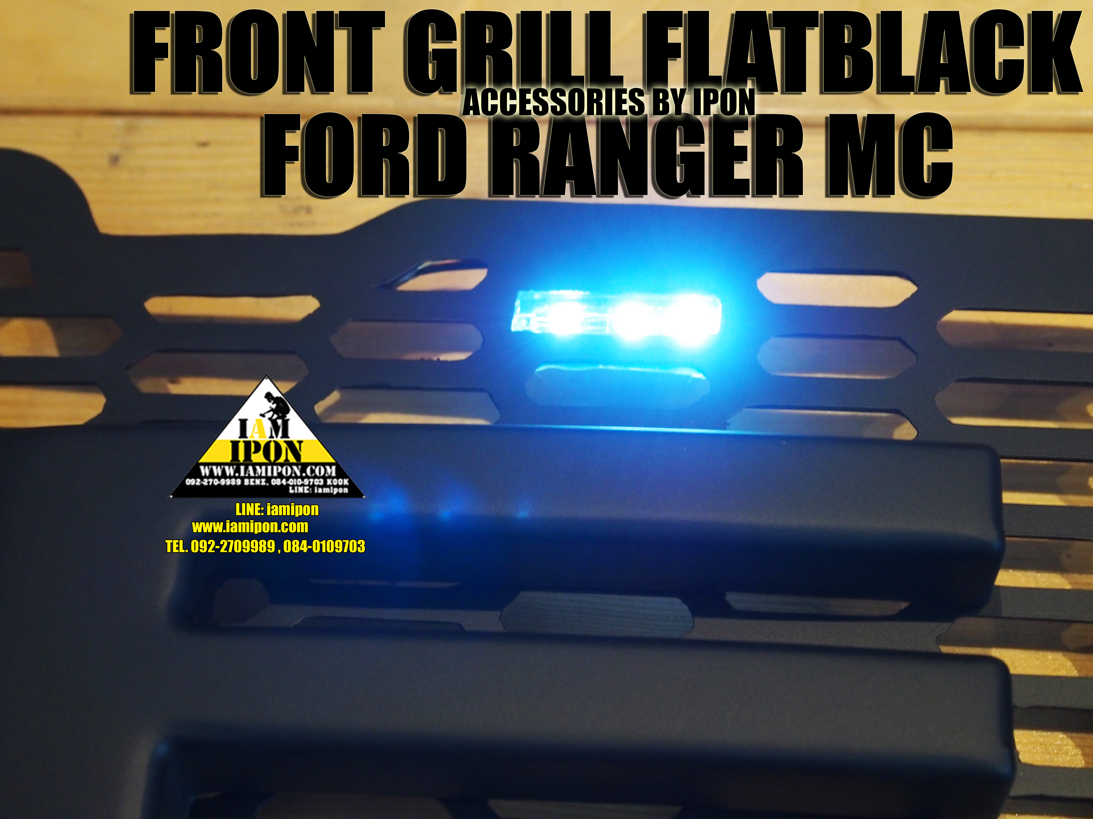 FRONT GRILL FORD RANGER MC 2015 FLATBLACK LED WHITE หน้ากระจังดำด้านฟอร์ดเรนเจอร์ด MC ไฟสีขาว