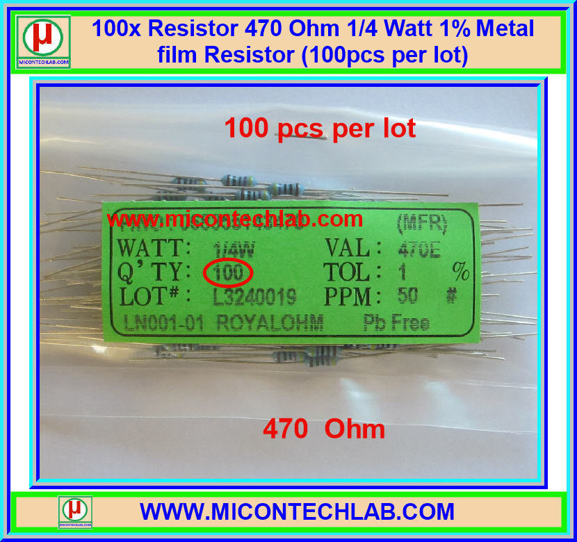 100x ตัวต้านทาน 470 Ohm 1/4 Watt 1% Metal film Resistor