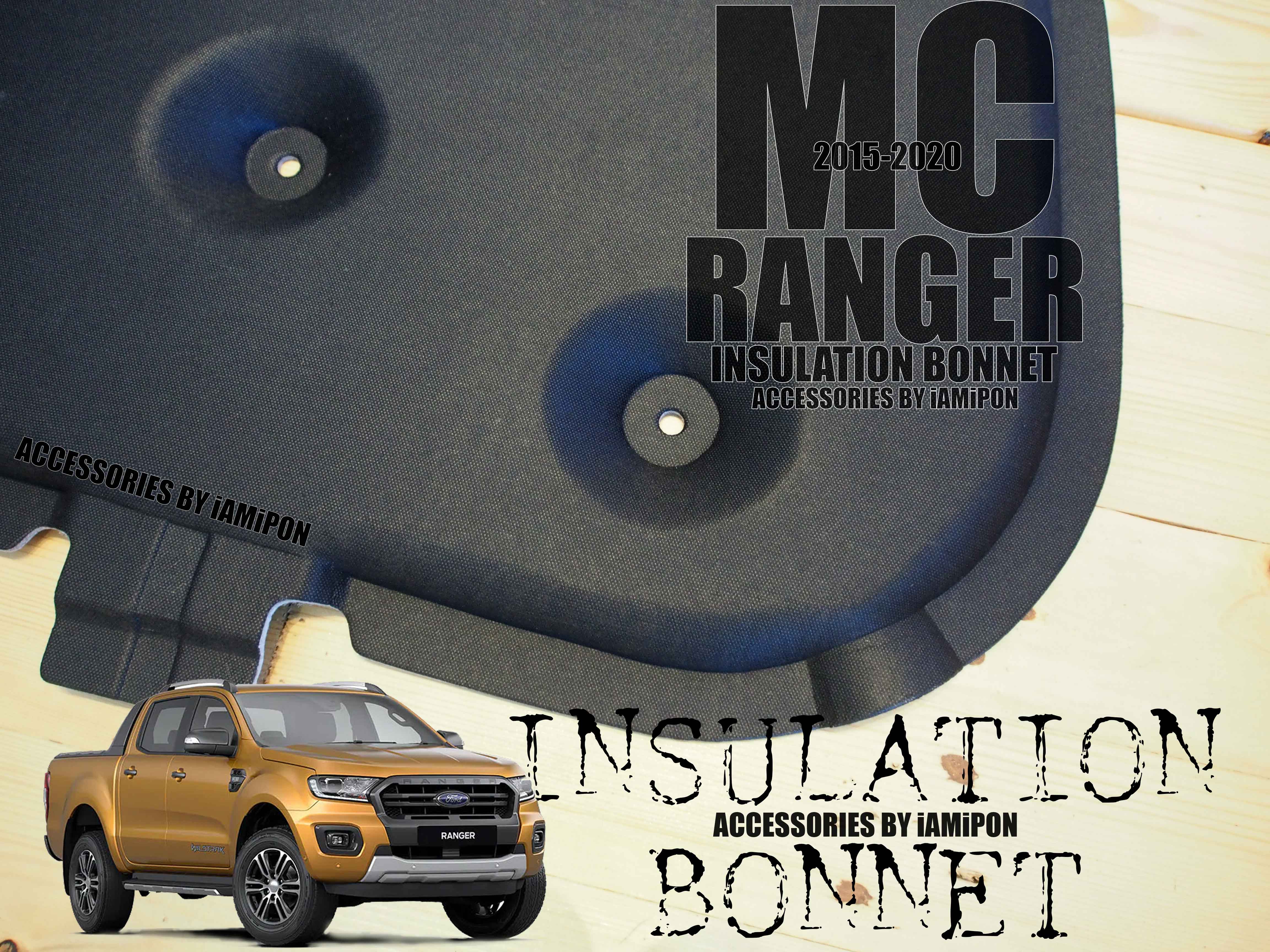 แผ่นฉนวนกันความร้อนฟอร์ดเรนเจอร์ MC ตรงรุ่น พร้อมปิ้นล็อคทุกจุด INSULATION BONNET FORD RANGER MC