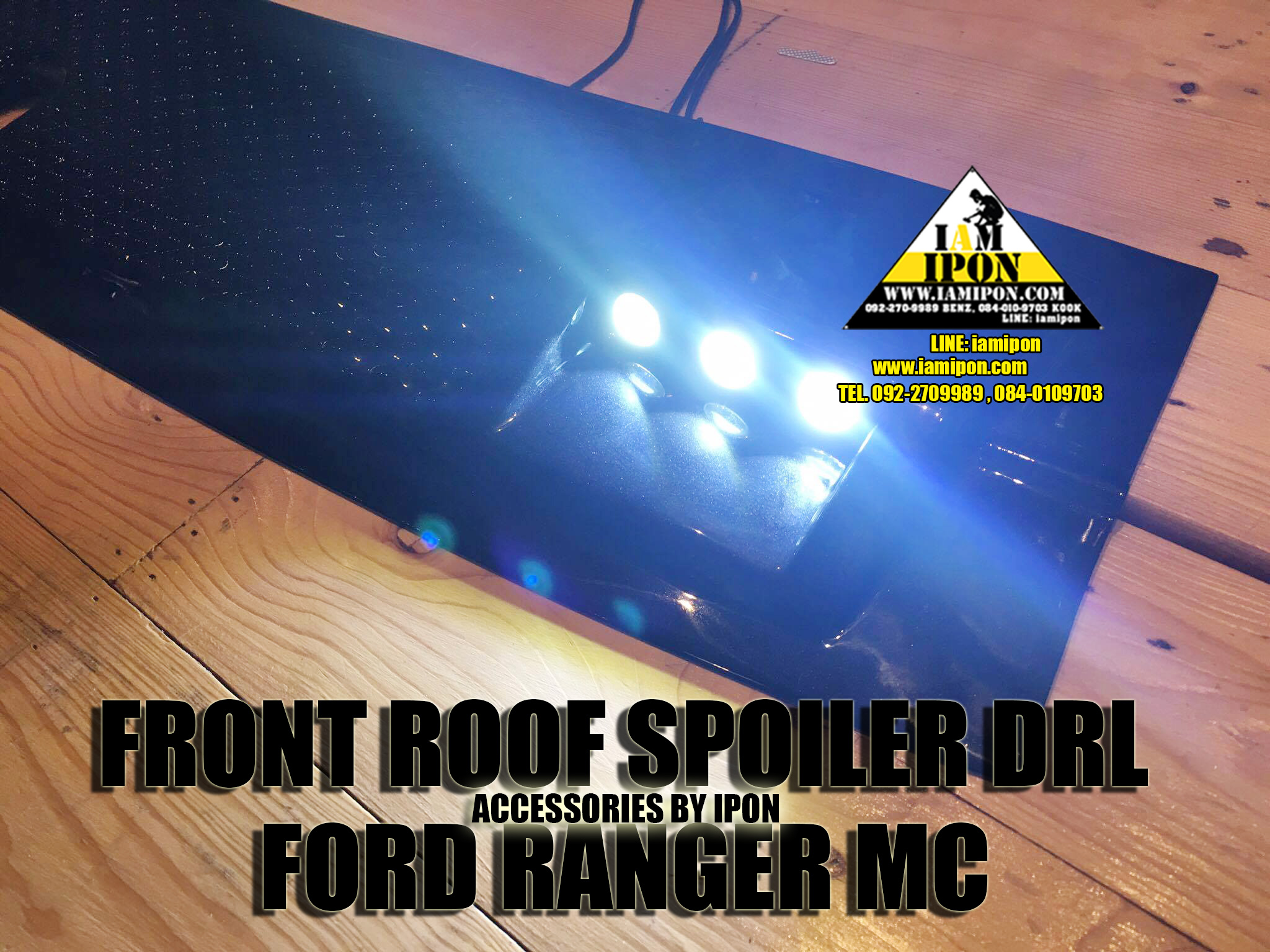 FRONT ROOF SPOILER DRL FORD RANGER MC แก๊ปหลังคามพร้อมไป 6 ดวงฟอร์ดเรนเจอร์ MC