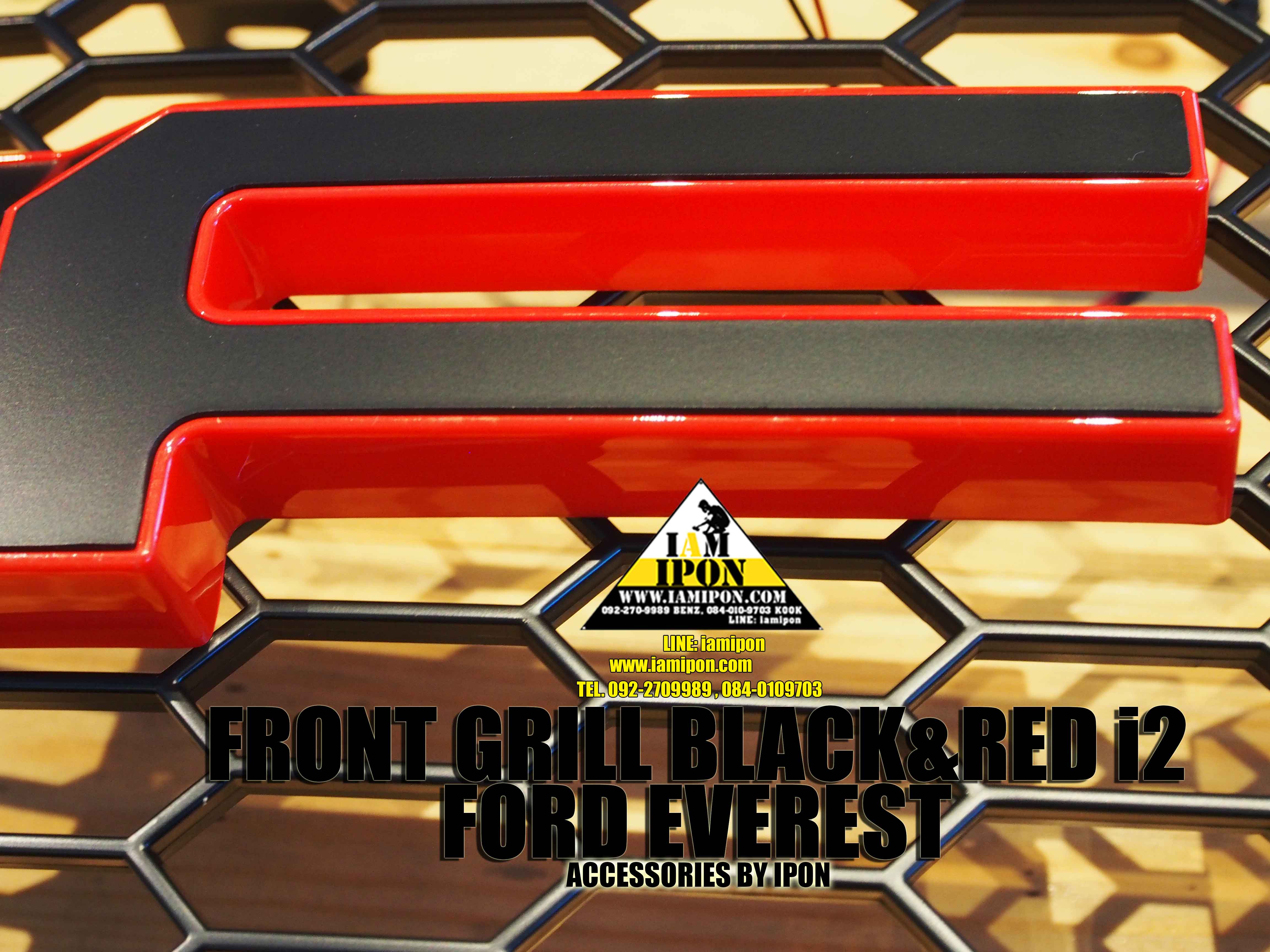 FRONT GRILL FORD EVEREST BLACK&RED i2 กระจังหน้าดำขอบแดง i2 ฟอร์ดเอเวอเรสต์