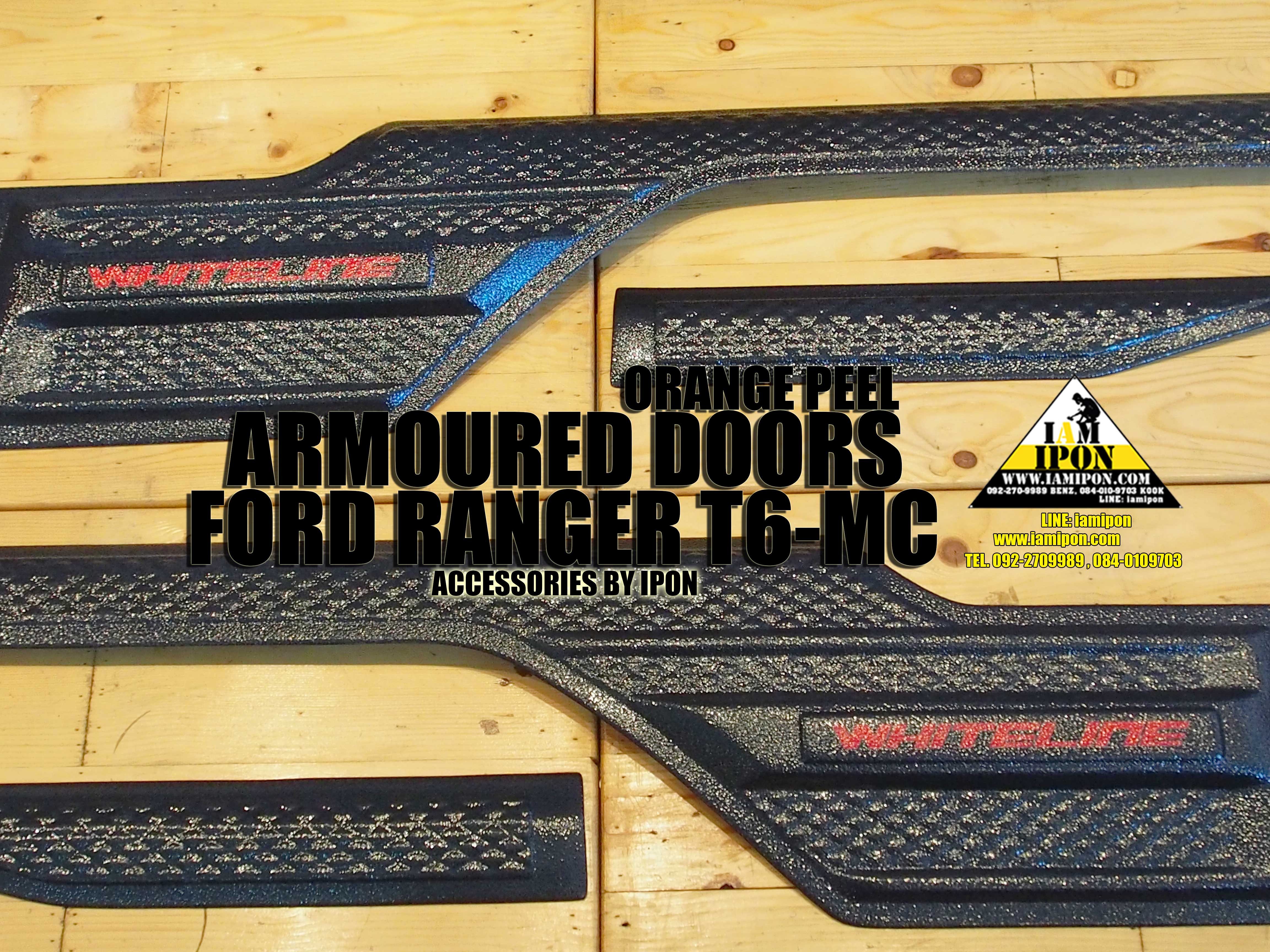 ARMOURED DOORS FORD RANGER T6-MC ORANGE PEEL ชุดกาบประตูด้านบนผิวส้มฟอร์ดเรนเจอร์ T6-MC