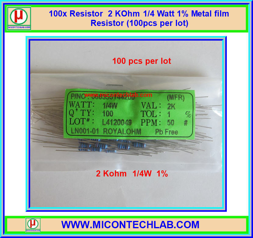 100x ตัวต้านทาน 2 KOhm 1/4 Watt 1% Metal film Resistor