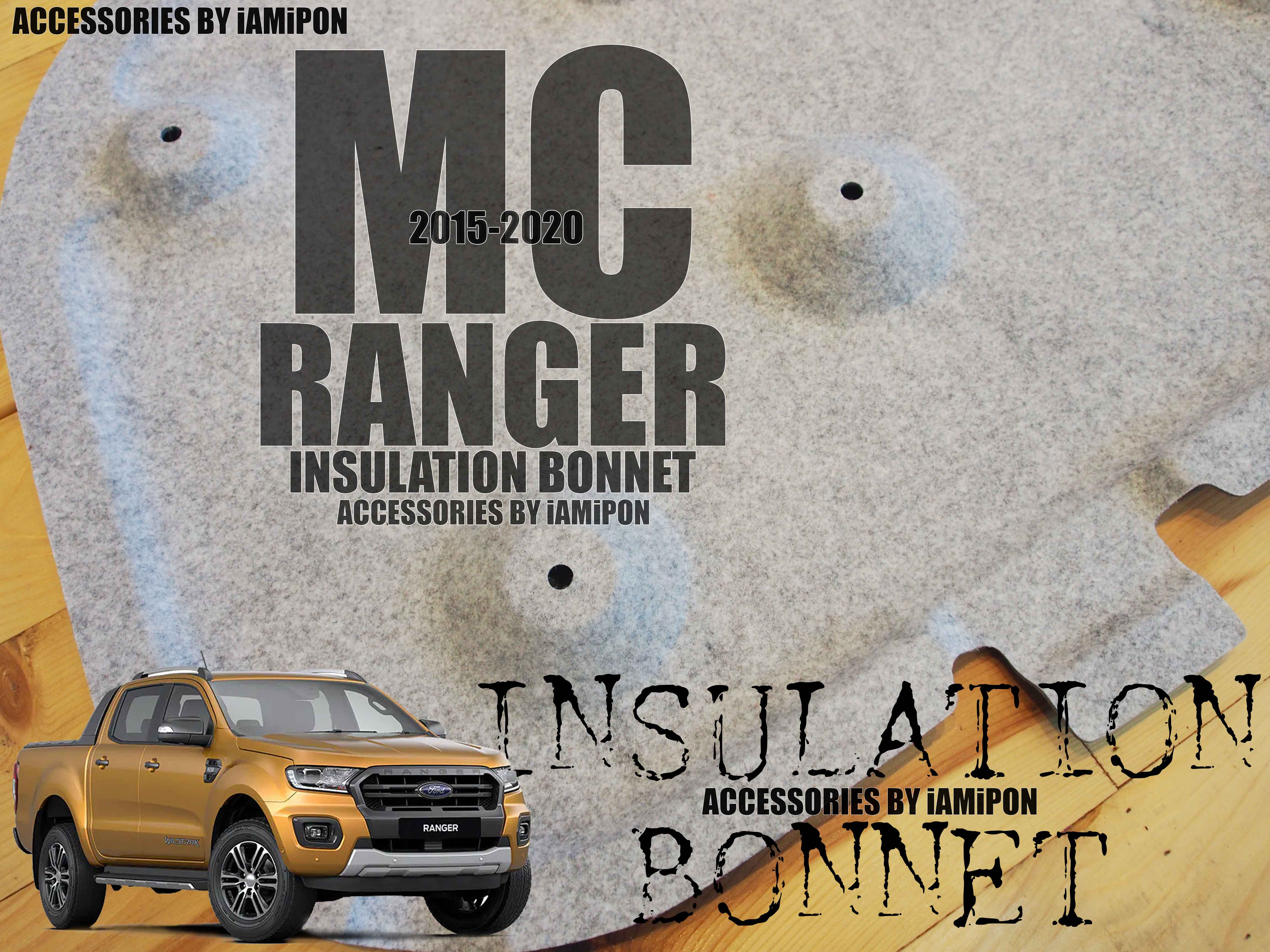 แผ่นฉนวนกันความร้อนฟอร์ดเรนเจอร์ MC ตรงรุ่น พร้อมปิ้นล็อคทุกจุด INSULATION BONNET FORD RANGER MC