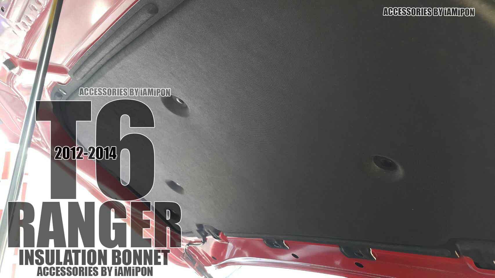 INSULATION BONNET FORD RANGER T6 2012-2014 แผ่นกันความร้อนฟอร์ดเรนเจอร์ T6 2012-2014