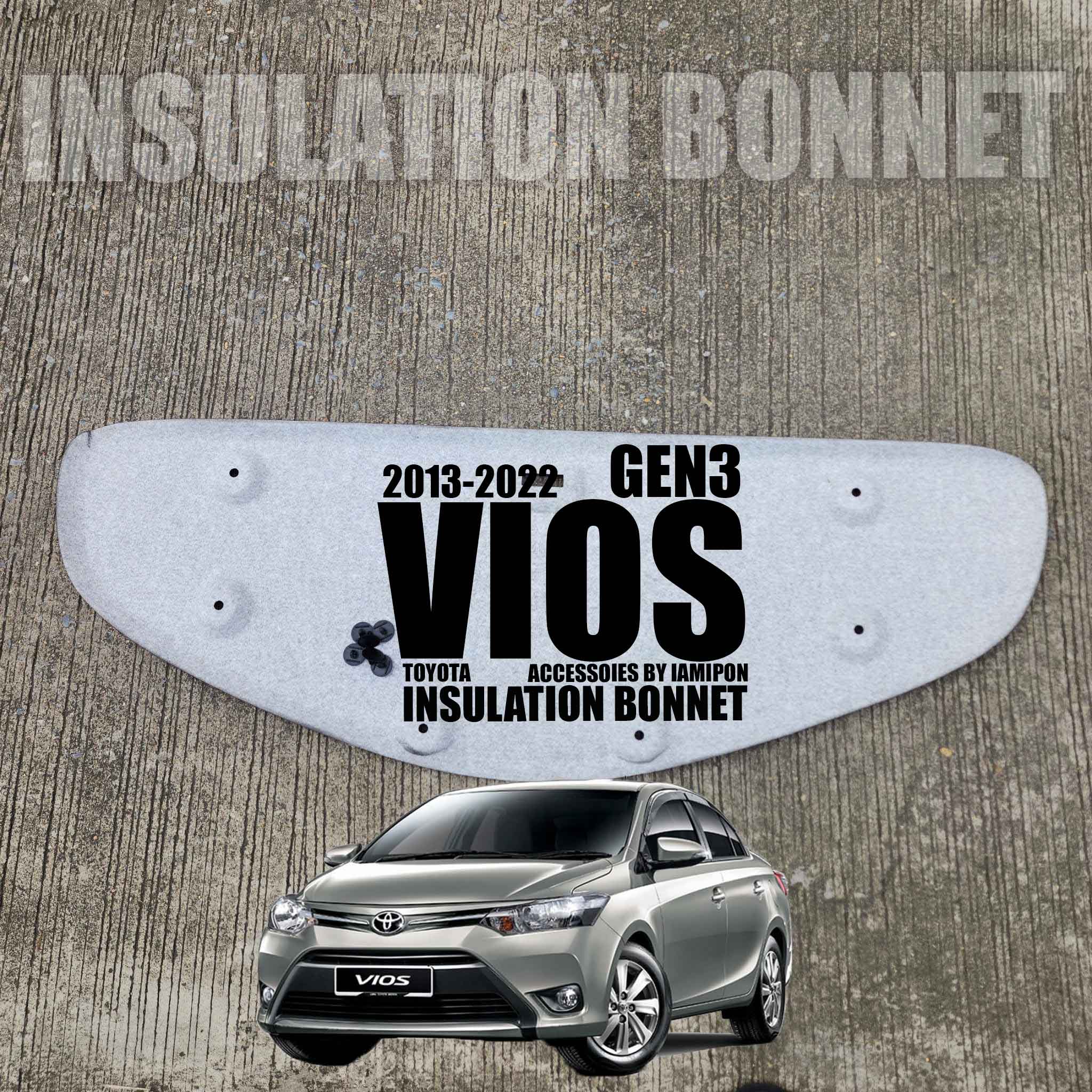 แผ่นกันความร้อนฝากระโปรง TOYOTA VIOS 2013-2022 ฟรีหมุดยึดแผ่นครบชุด